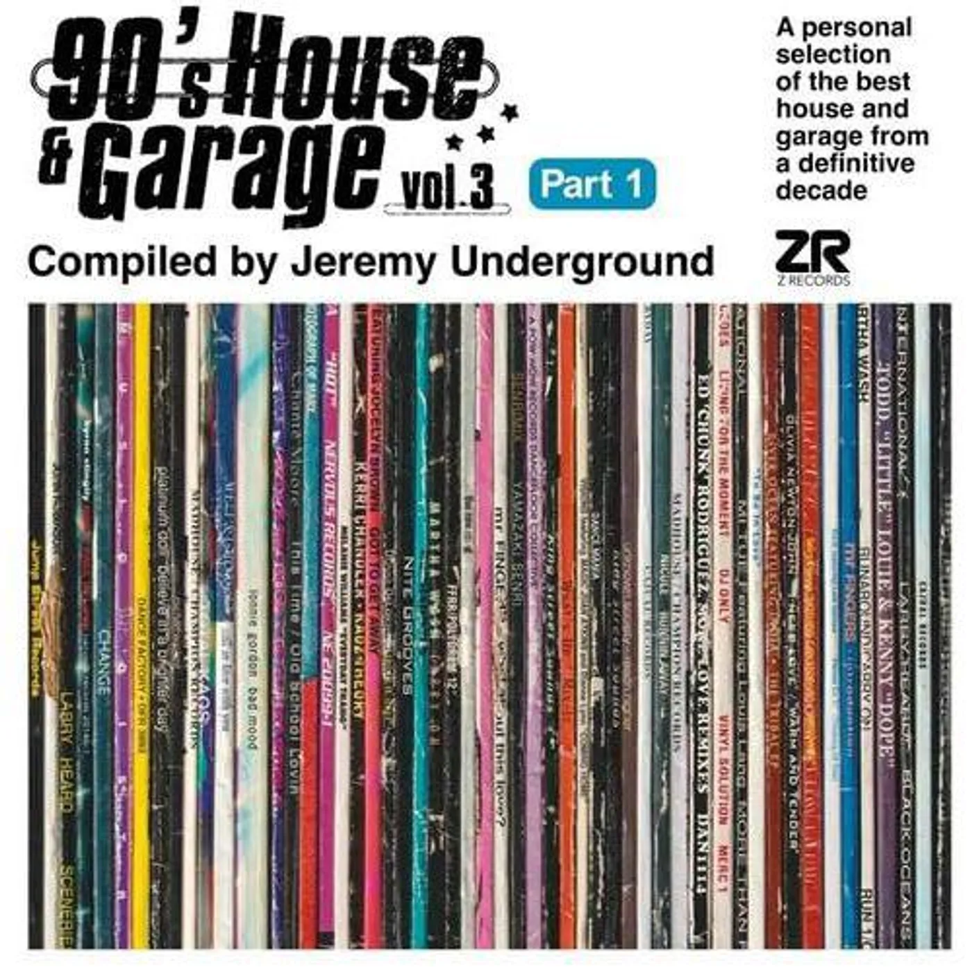 Various Artists  90's House And Garage, Vol. 3: Compiled By Jeremy Underground Pt. 1 (2LP) Vinyl Record