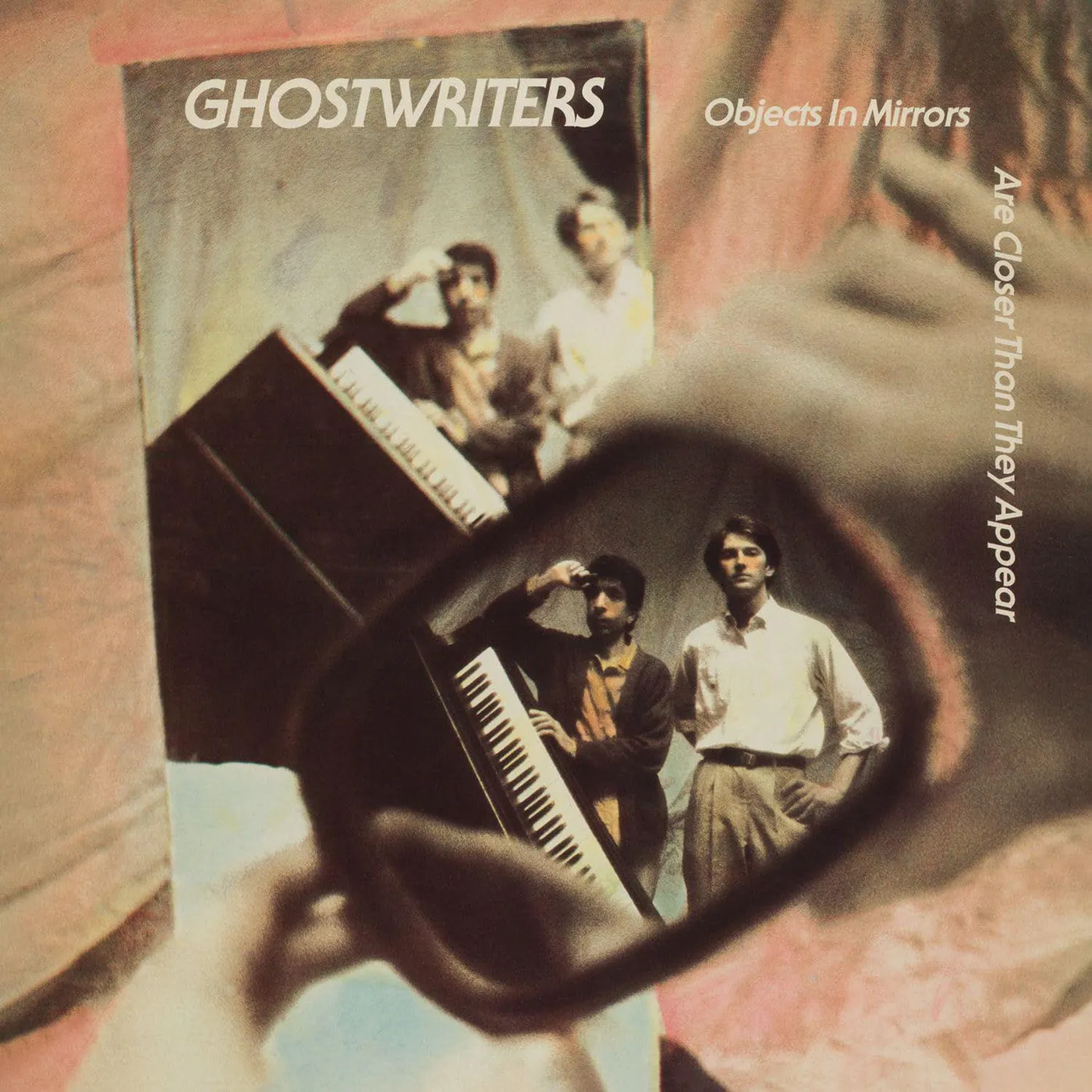 Ghostwriters Objects In The Mirror Are Closer Than They Appear Vinyl Record