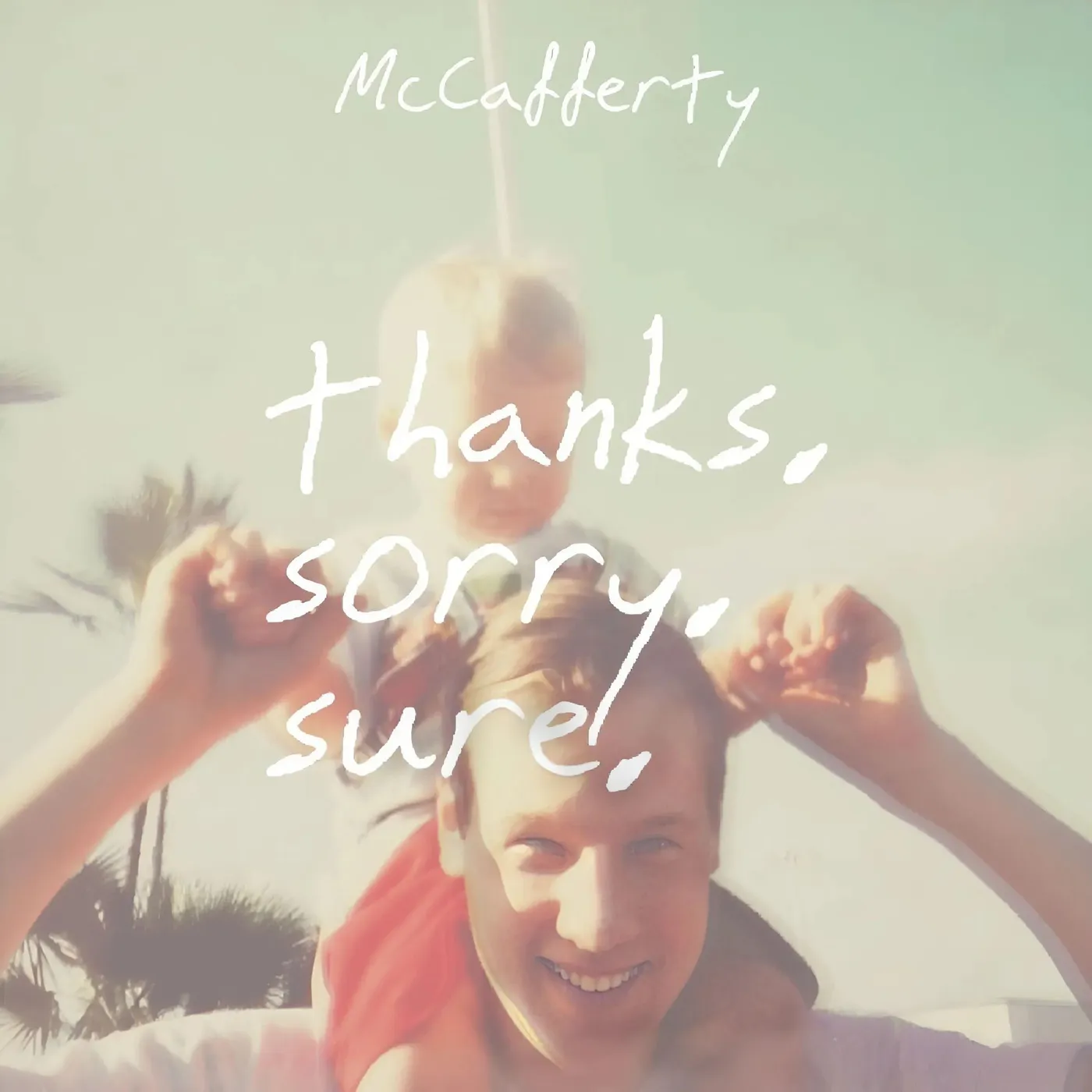 McCafferty Thanks Sorry Sure Vinyl Record
