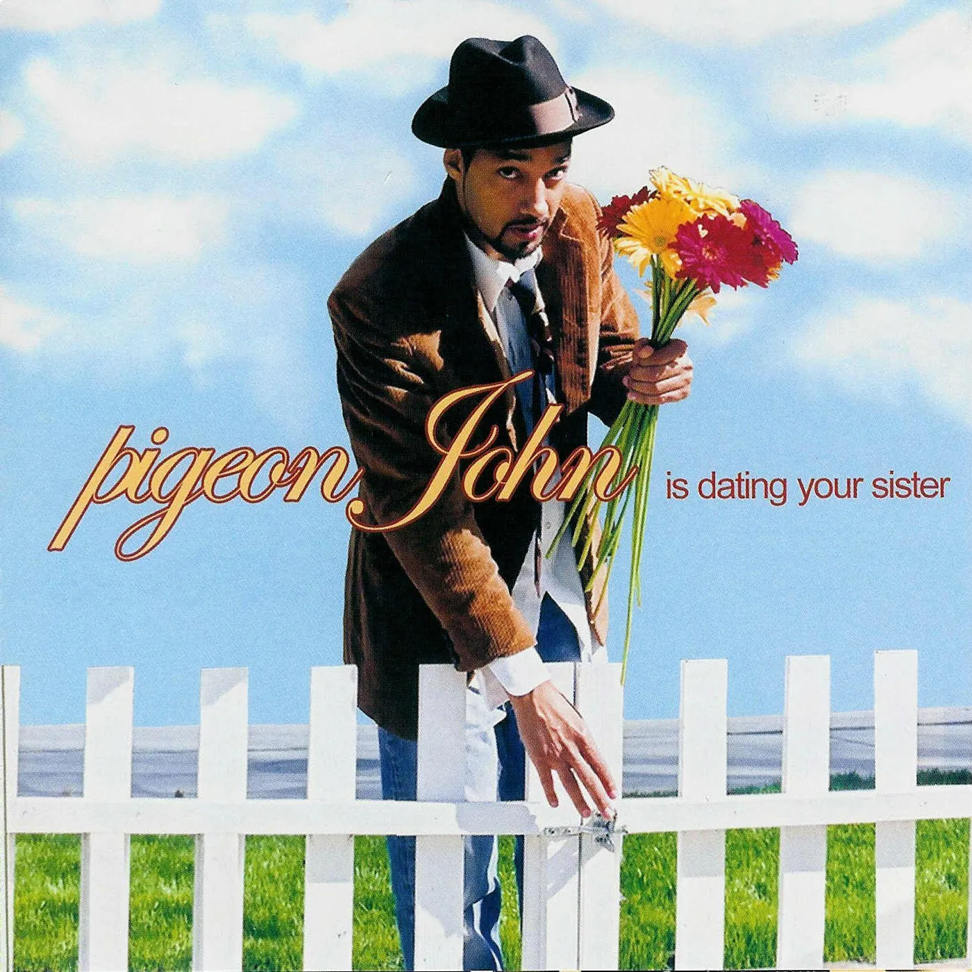 Pigeon John IS DATING YOUR SISTER CD