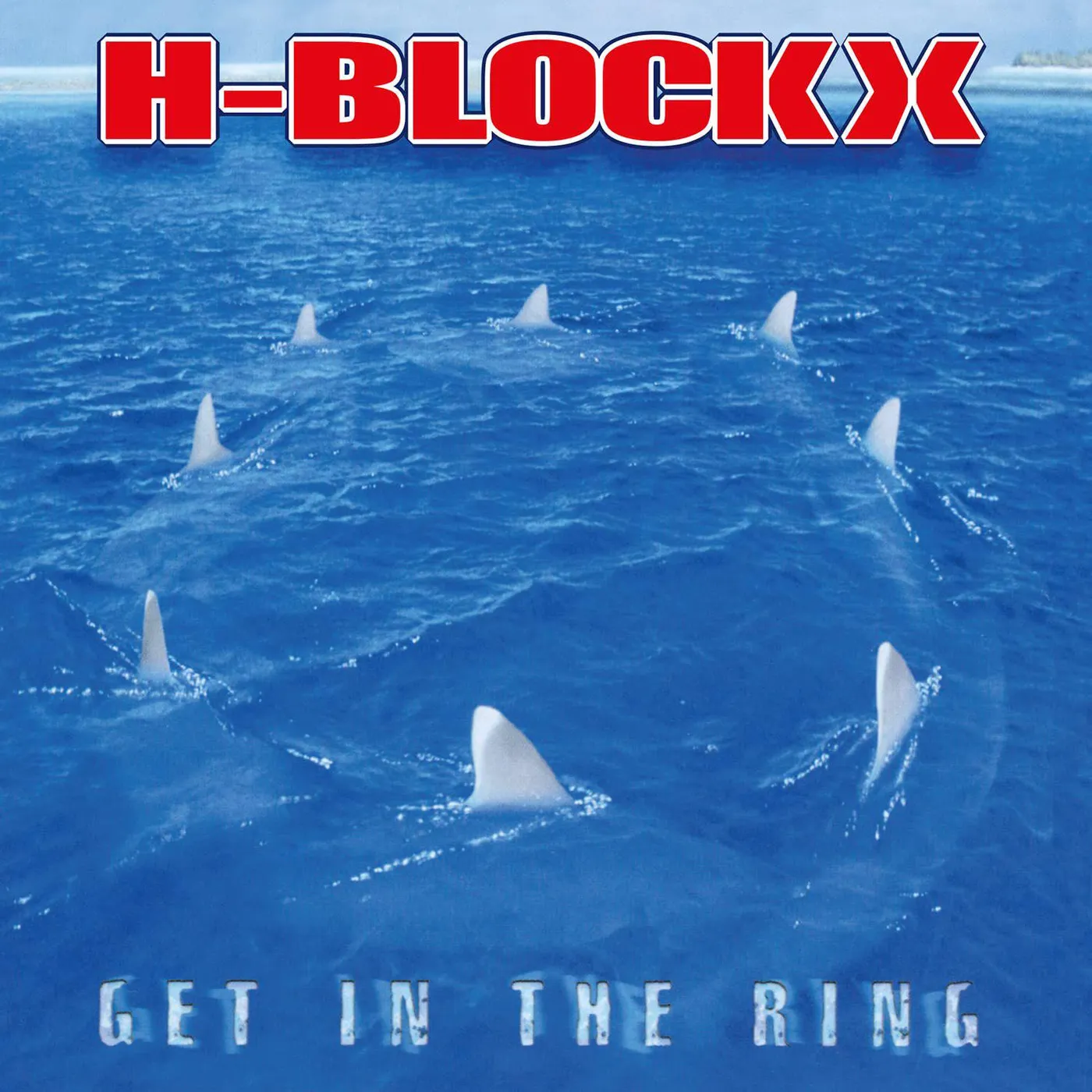 H-Blockx Get In The Ring Vinyl Record