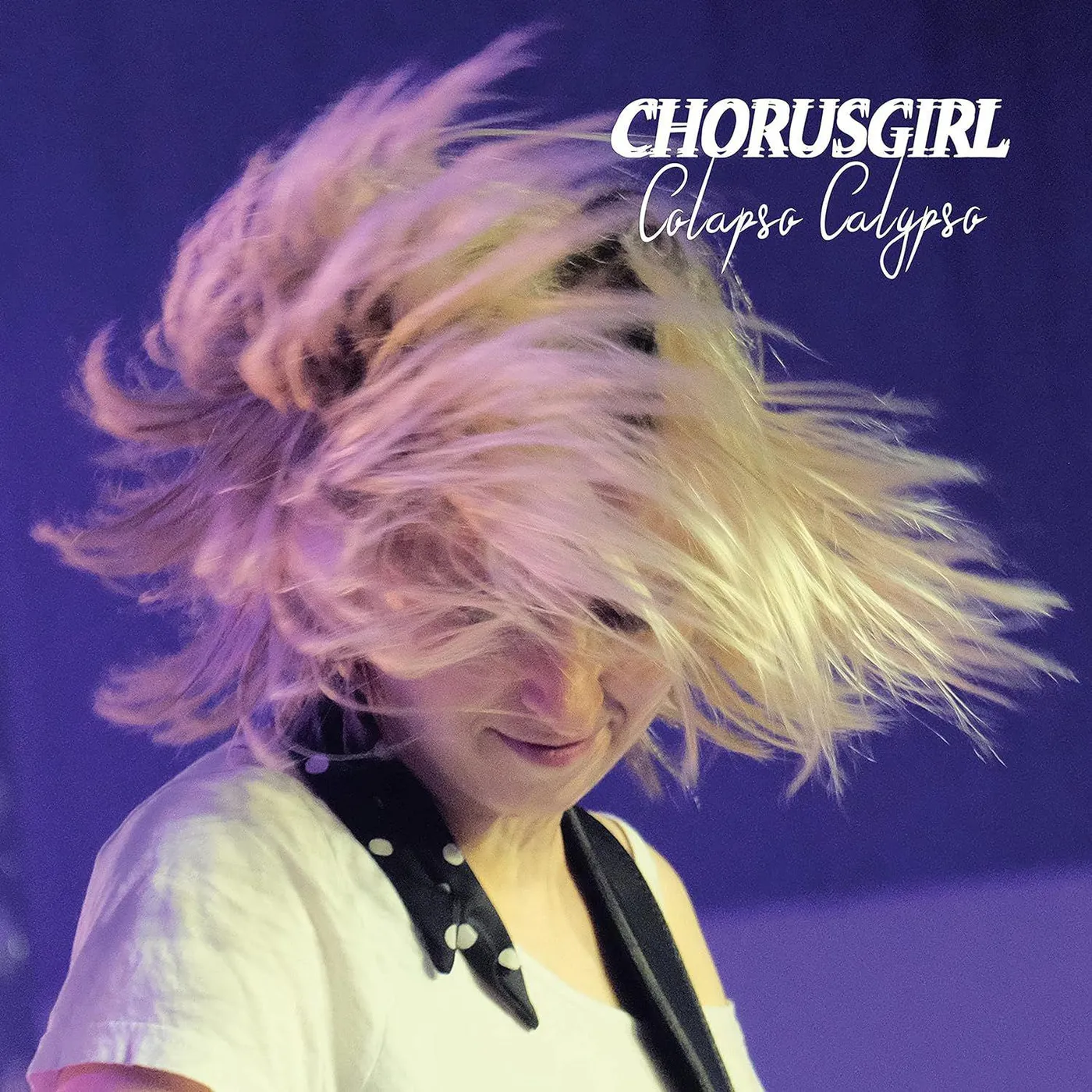 Chorusgirl COLLAPSO CALYPSO Vinyl Record