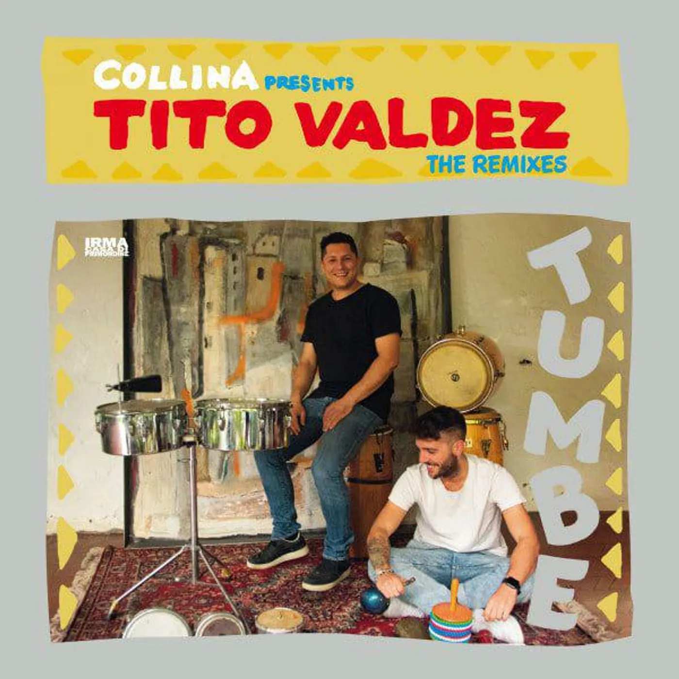 Tito Valdez TUMBE (THE REMIXES) Vinyl Record