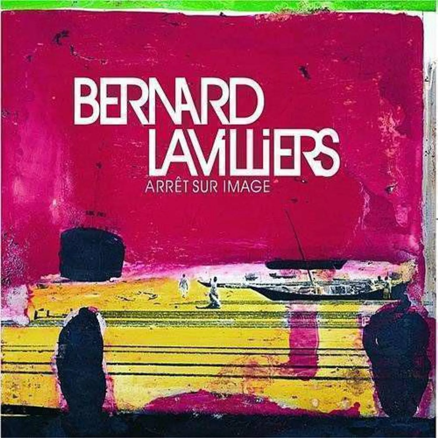 Bernard Lavilliers Arret Sur Image Vinyl Record