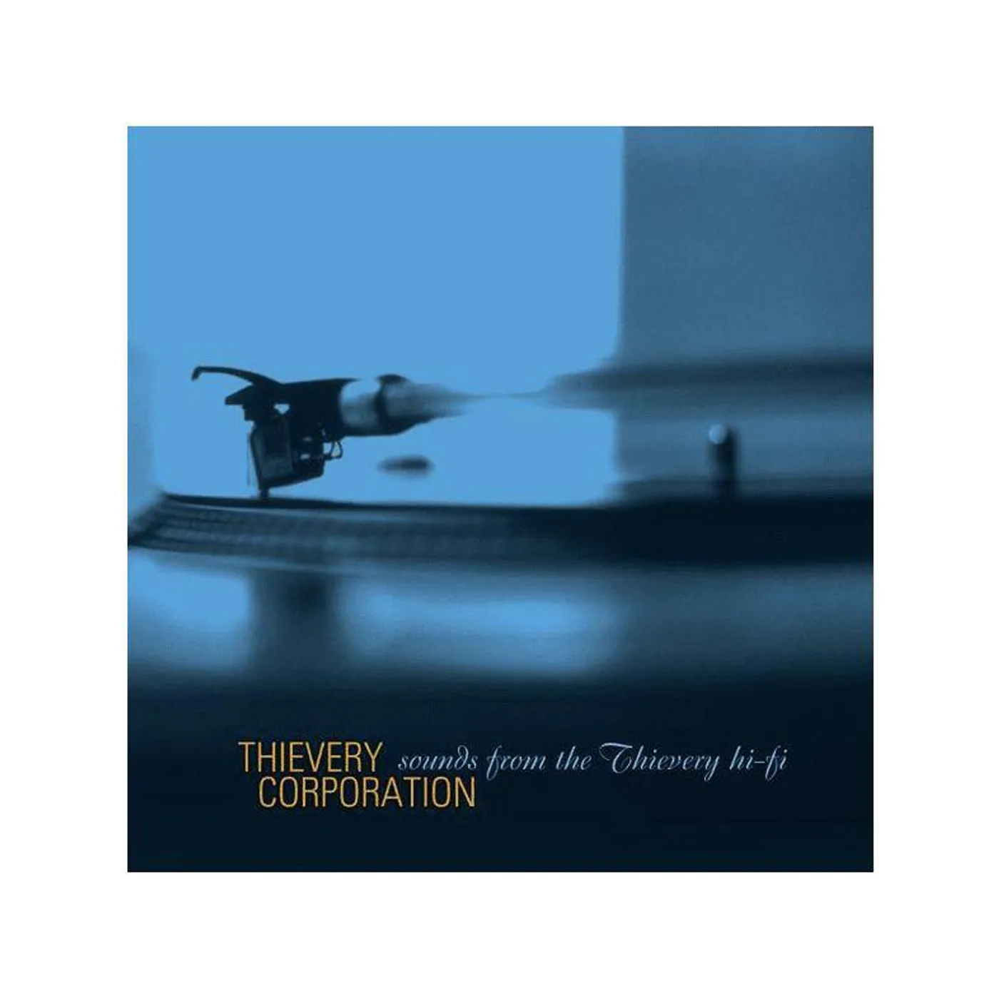 Thievery Corporation Sounds From The Thievery Hi Fi Vinyl Record