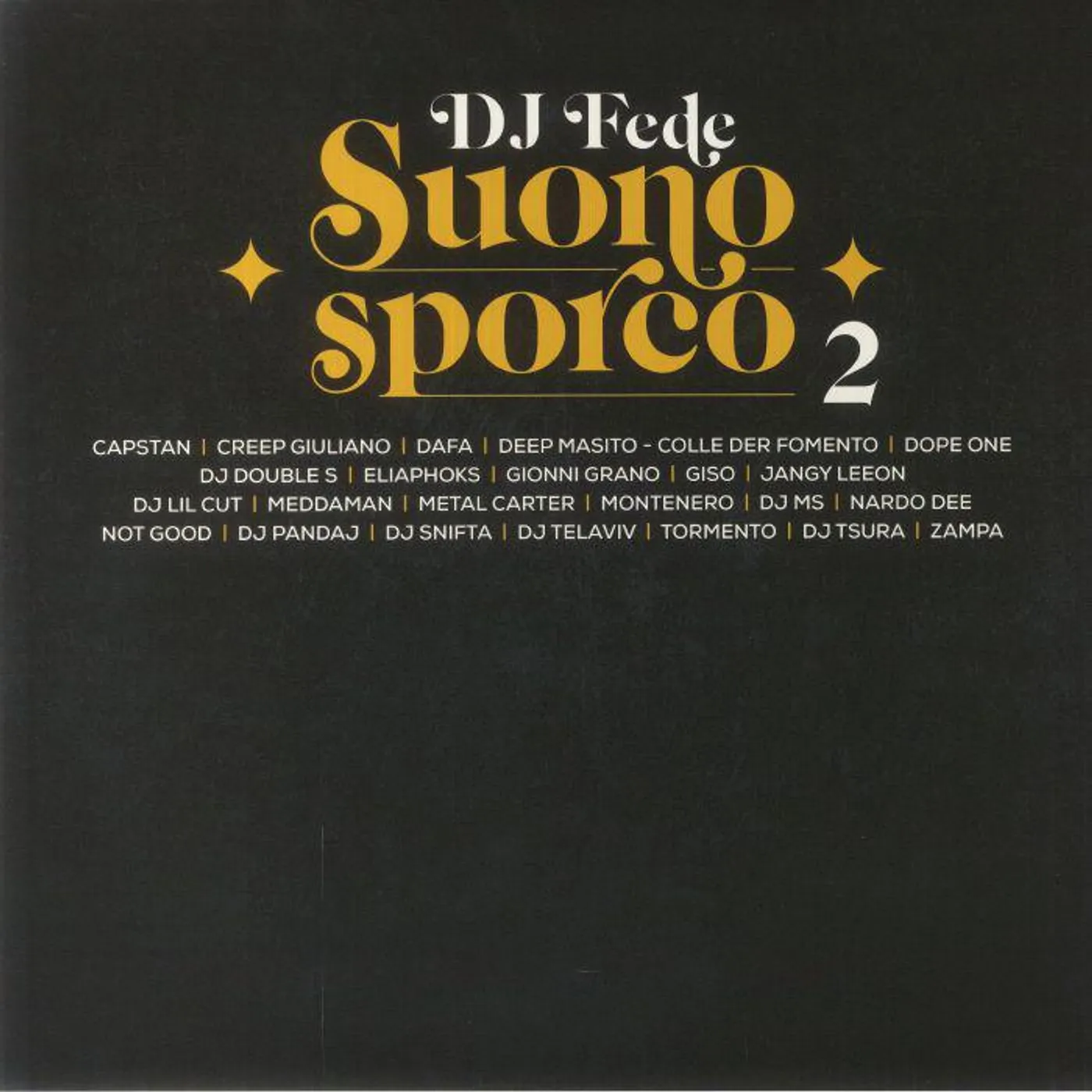 DJ Fede SUONO SPORCO 2 Vinyl Record