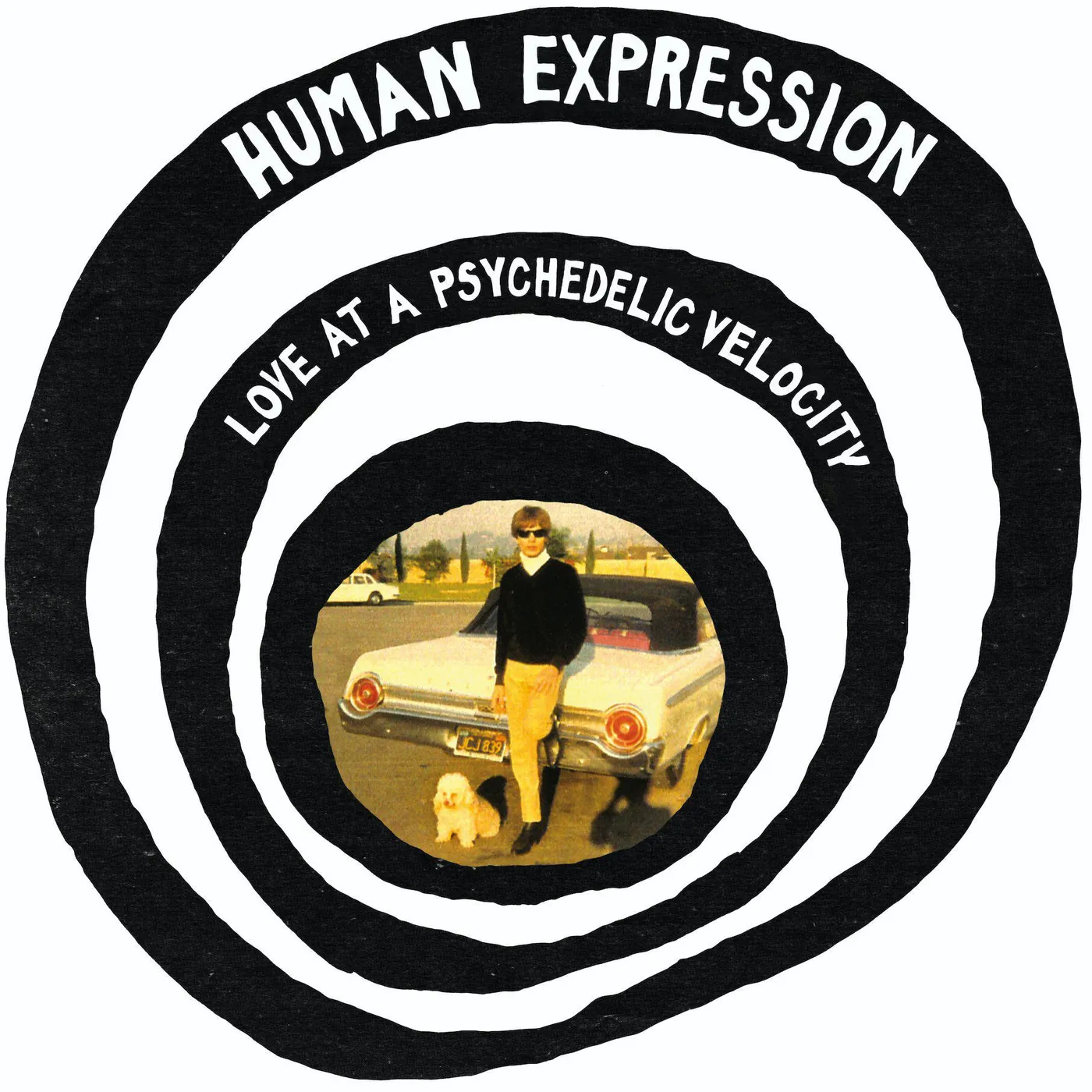 Human Expression LOVE AT A PSYCHEDELIC VELOCITY Vinyl Record