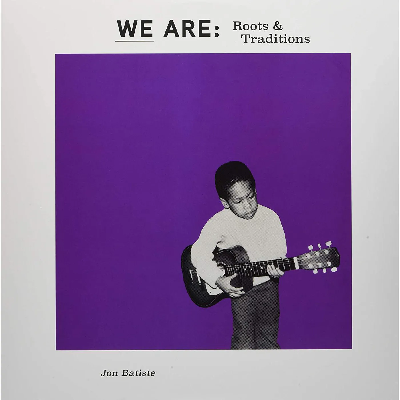 Jon Batiste We Are: Roots & Traditions Vinyl Record