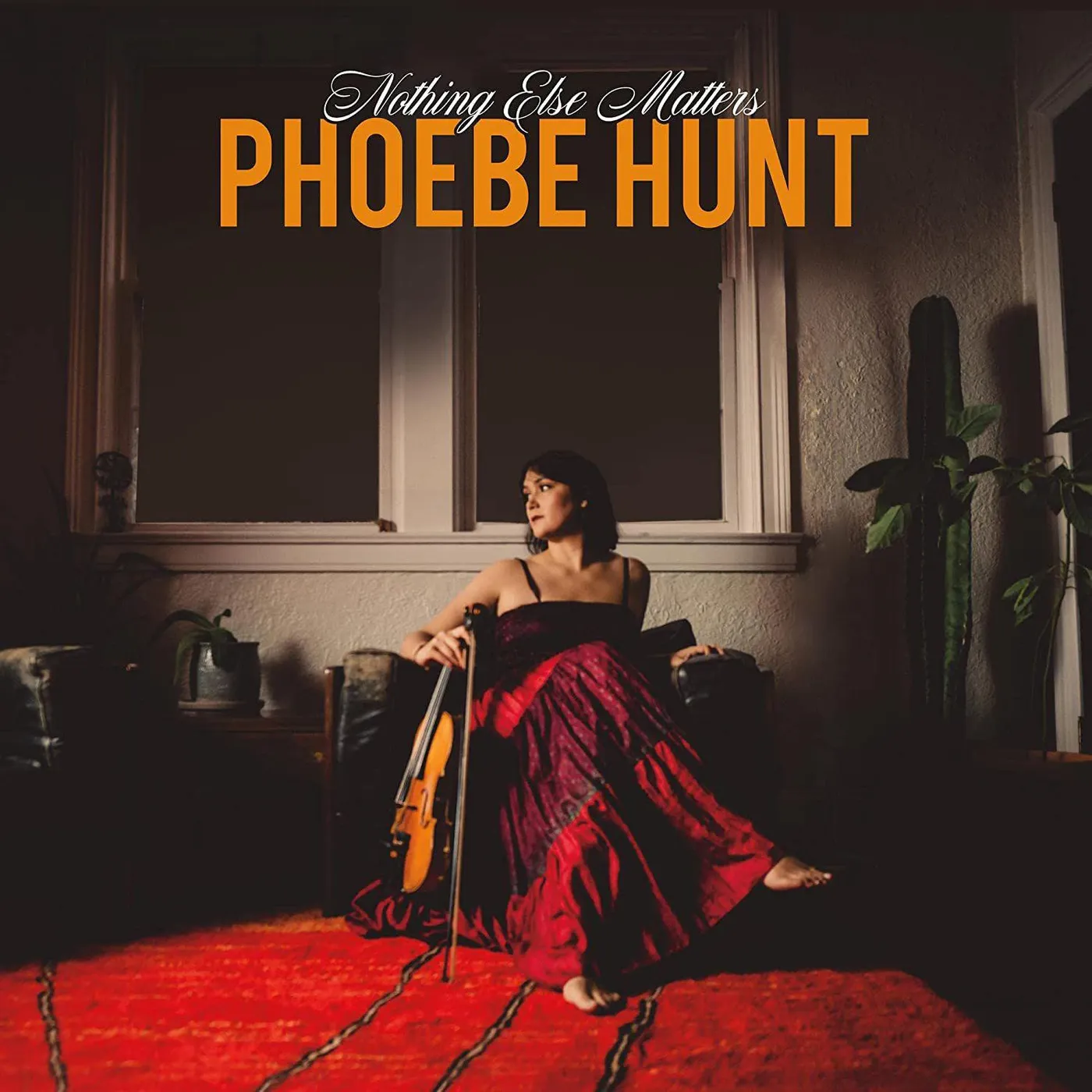 Phoebe Hunt Nothing Else Matters Vinyl Record