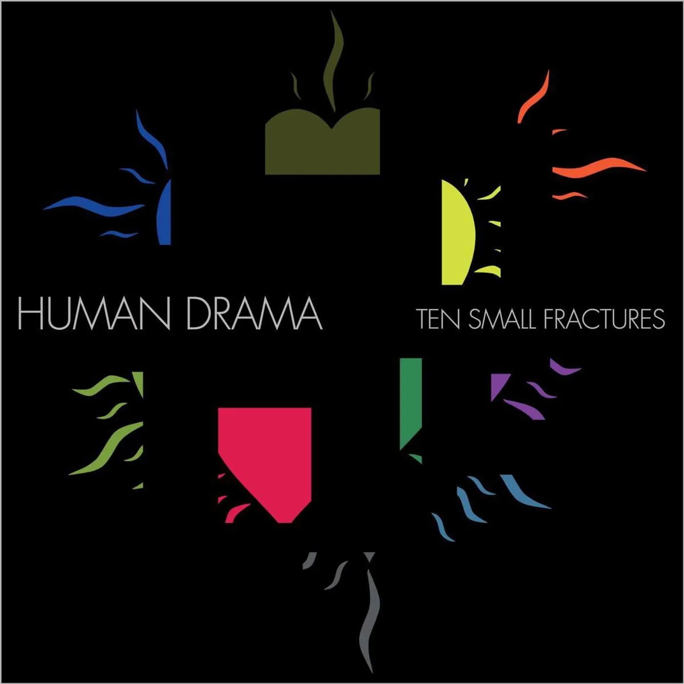 Human Drama Ten Small Fractures Vinyl Record