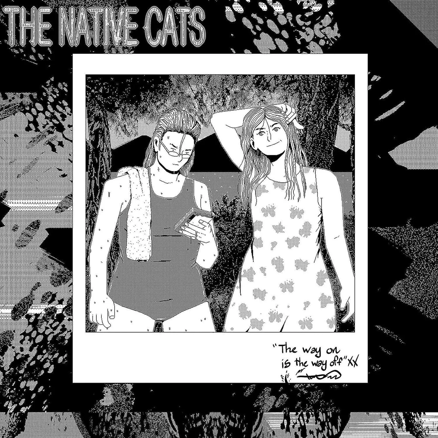 The Native Cats Way On Is The Way Off Vinyl Record