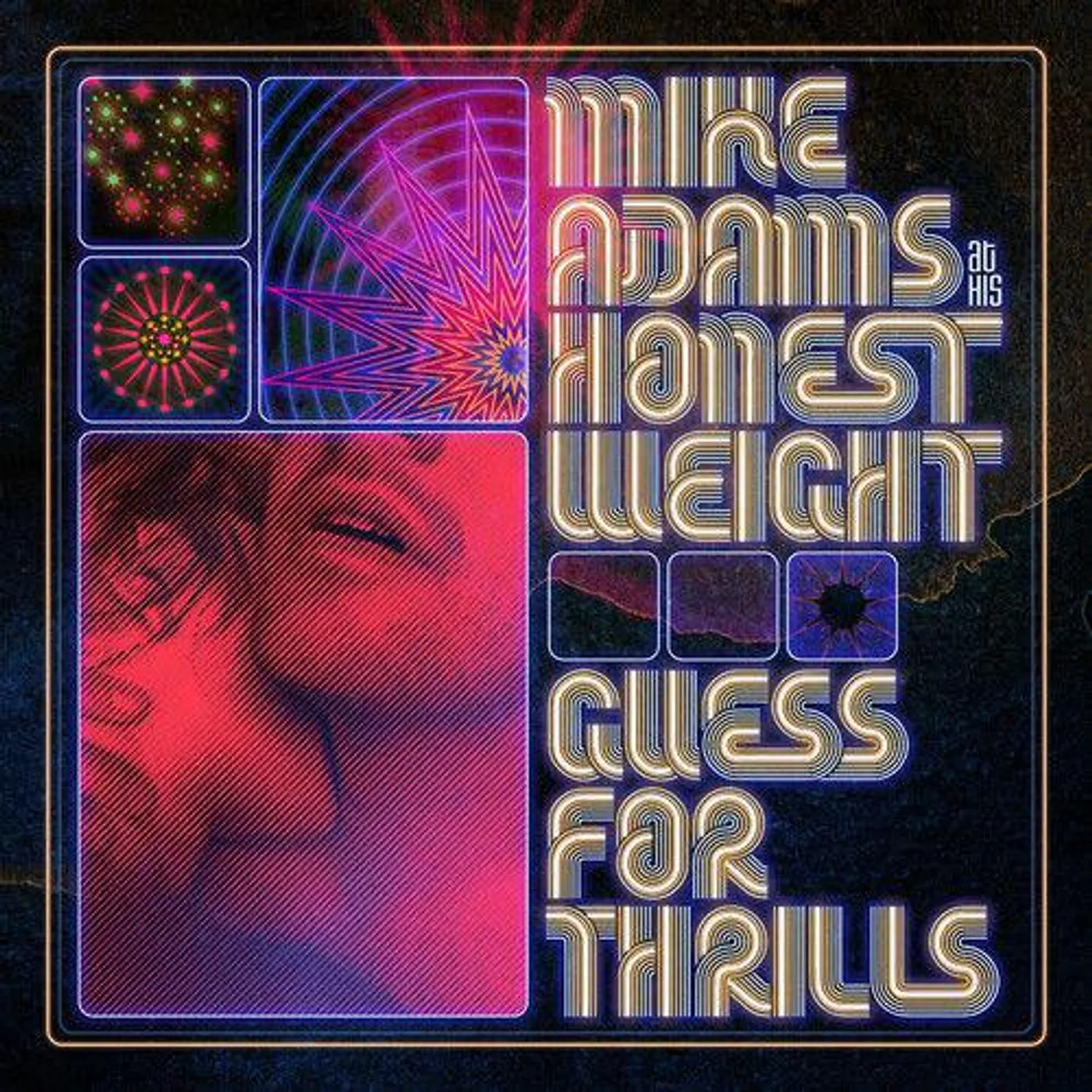 Mike Adams at His Honest Weight Guess For Thrills Vinyl Record