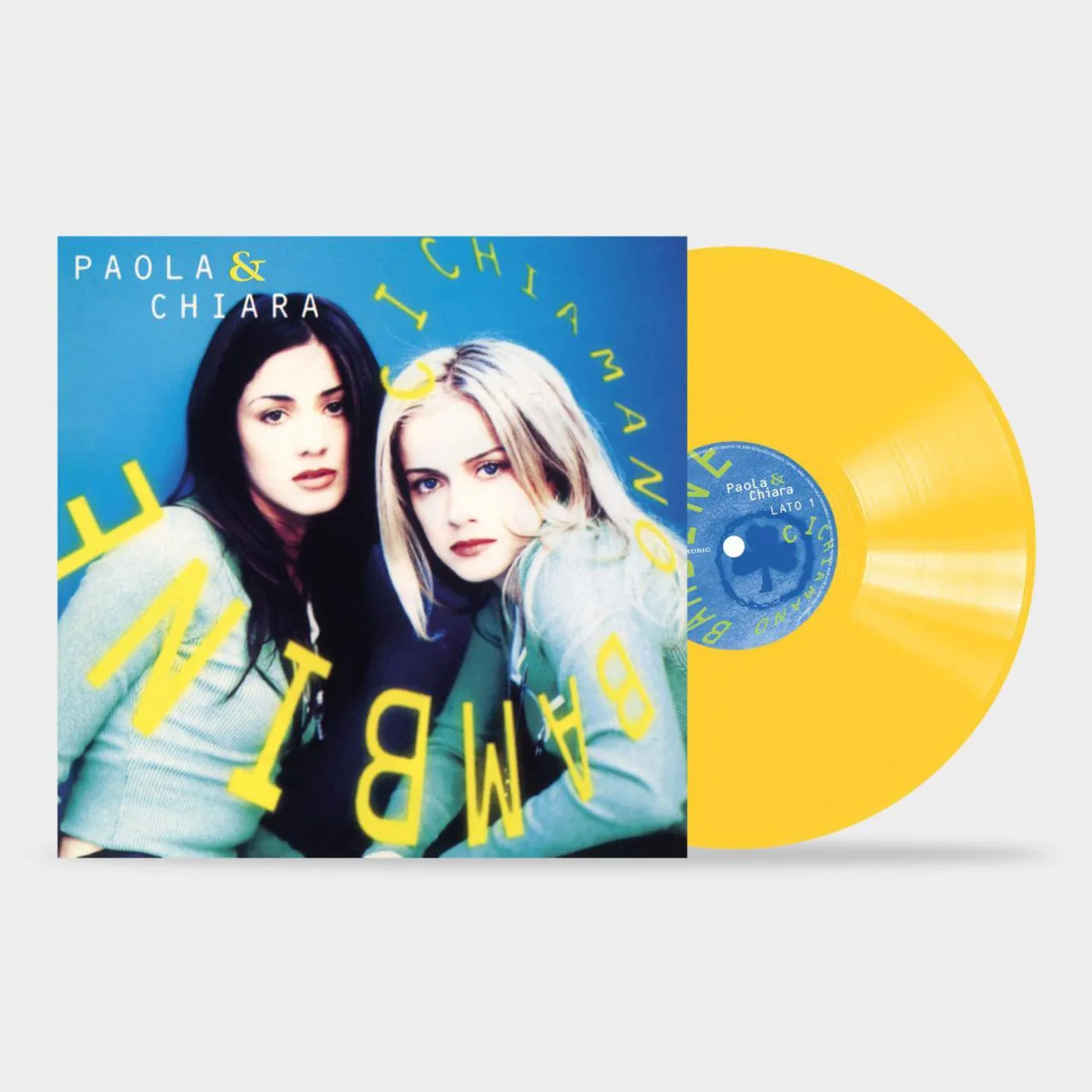 Paola & Chiara Ci Chiamano Bambine (Autographed, Yellow) Vinyl Record