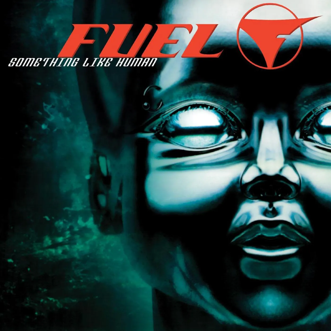 Fuel SOMETHING LIKE HUMAN Vinyl Record