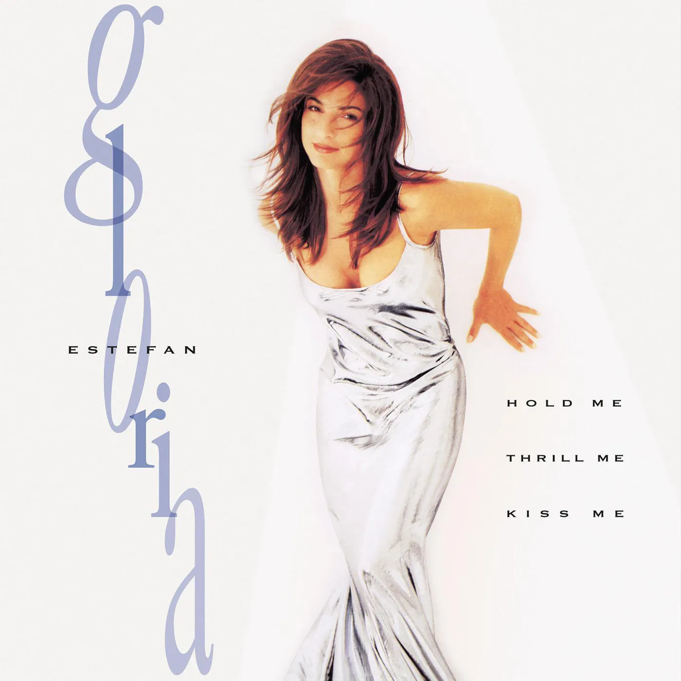 Gloria Estefan Hold Me Thrill Me Kiss Me Vinyl Record