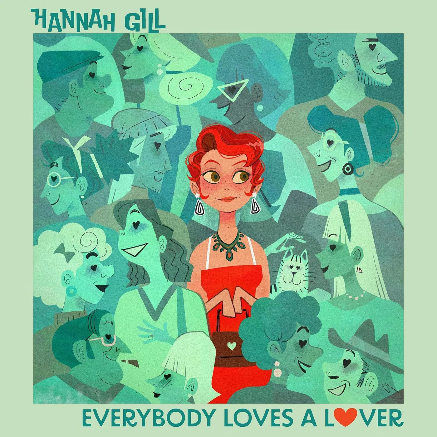 Hannah Gill Everybody Loves A Lover Vinyl Record
