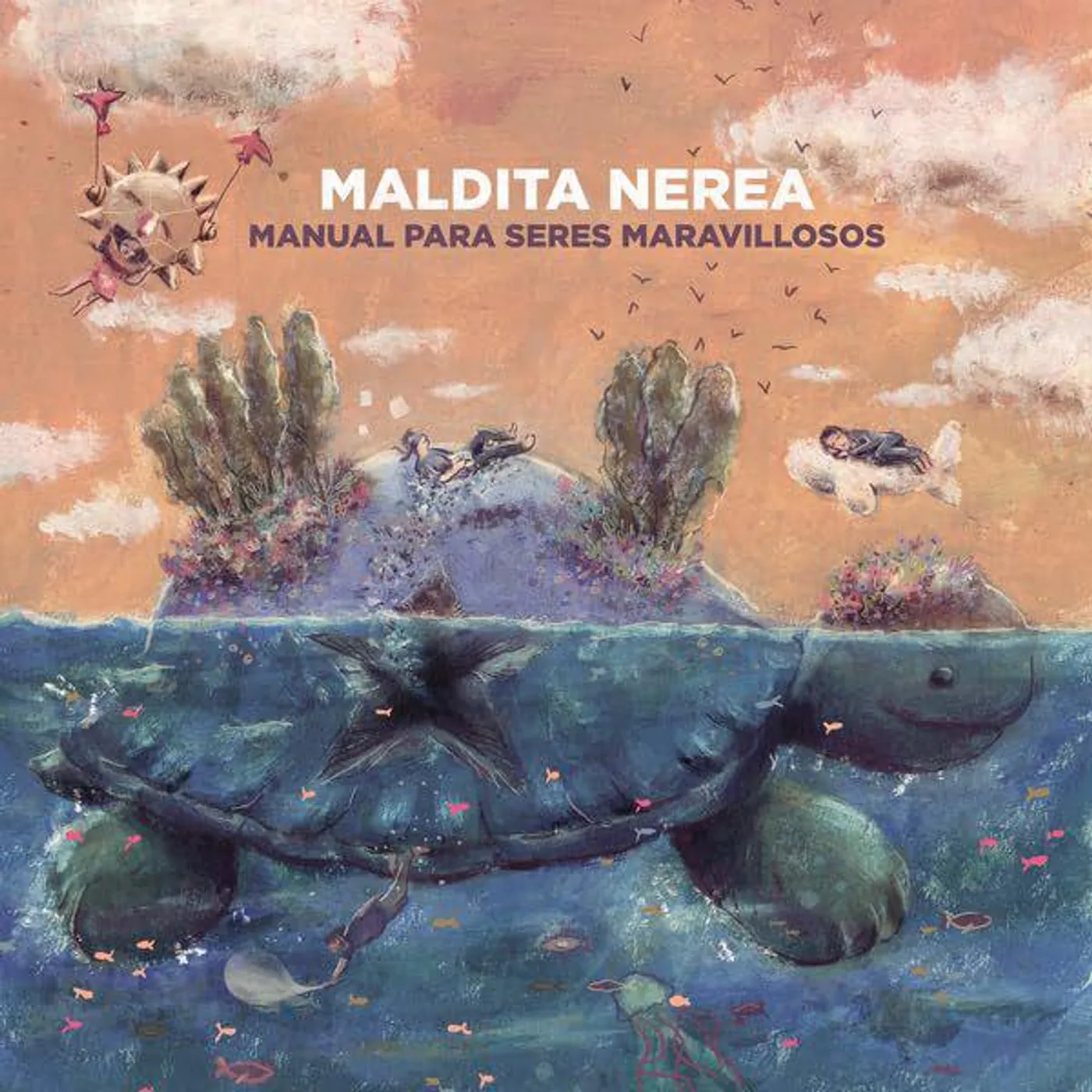 Maldita Nerea Manual Para Seres Maravillosos Vinyl Record