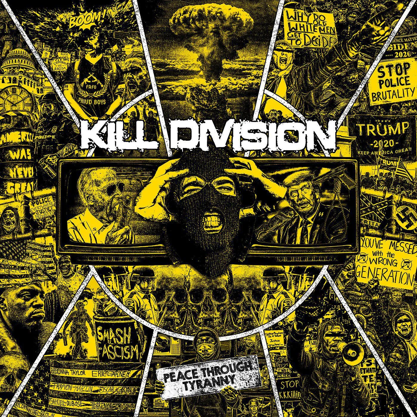 Kill Division PEACE THROUGH TYRANNY Vinyl Record