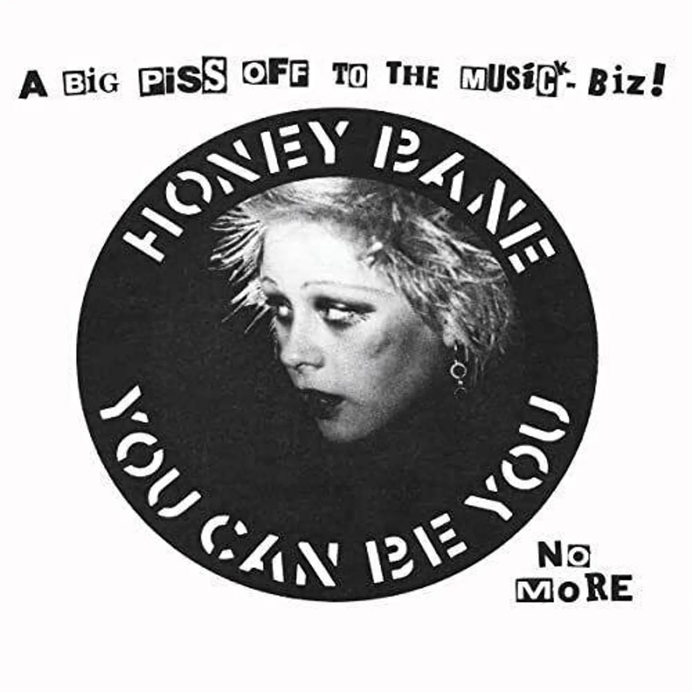 Honey Bane You Can Be You Vinyl Record