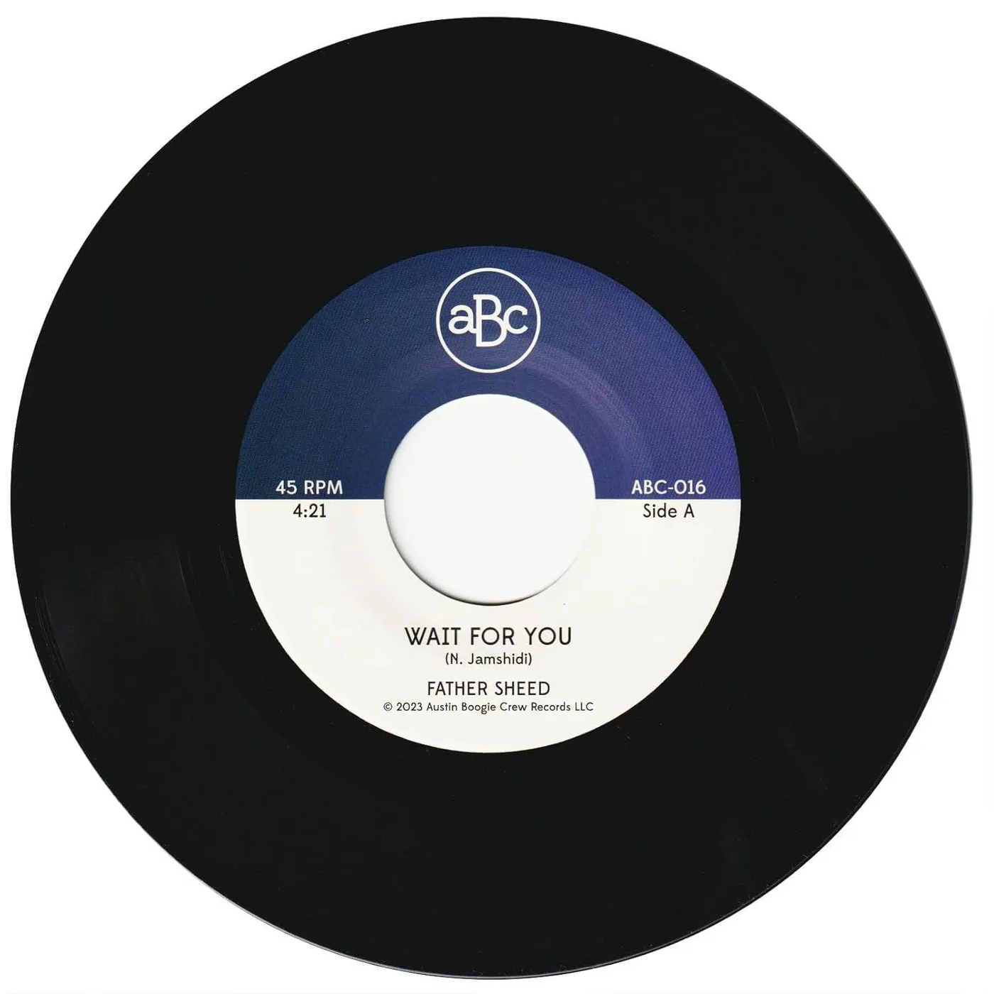 Father Sheed Wait For You (7" Single) Vinyl Record