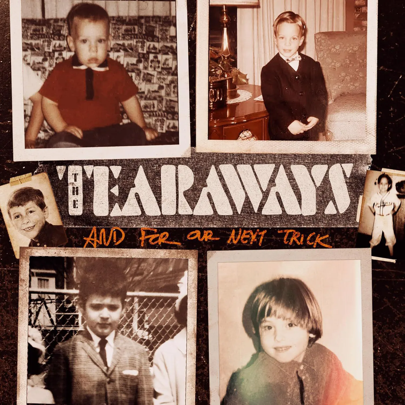 The Tearaways And For Our Next Trick Vinyl Record