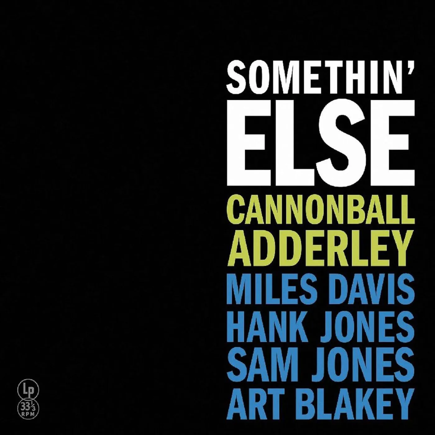 Cannonball Adderley Somethin' Else (Yellow) Vinyl Record