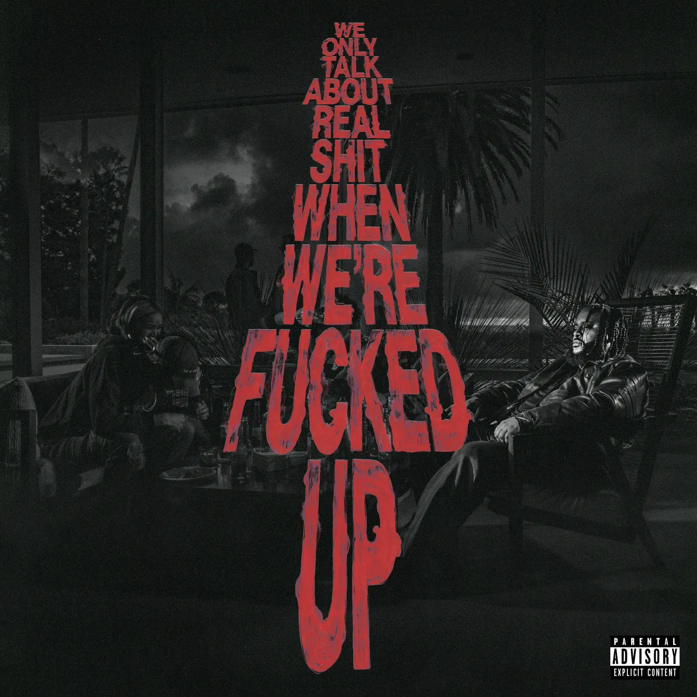Bas We Only Talk About Real Shit When We're Fucked Up (Colored) Vinyl Record
