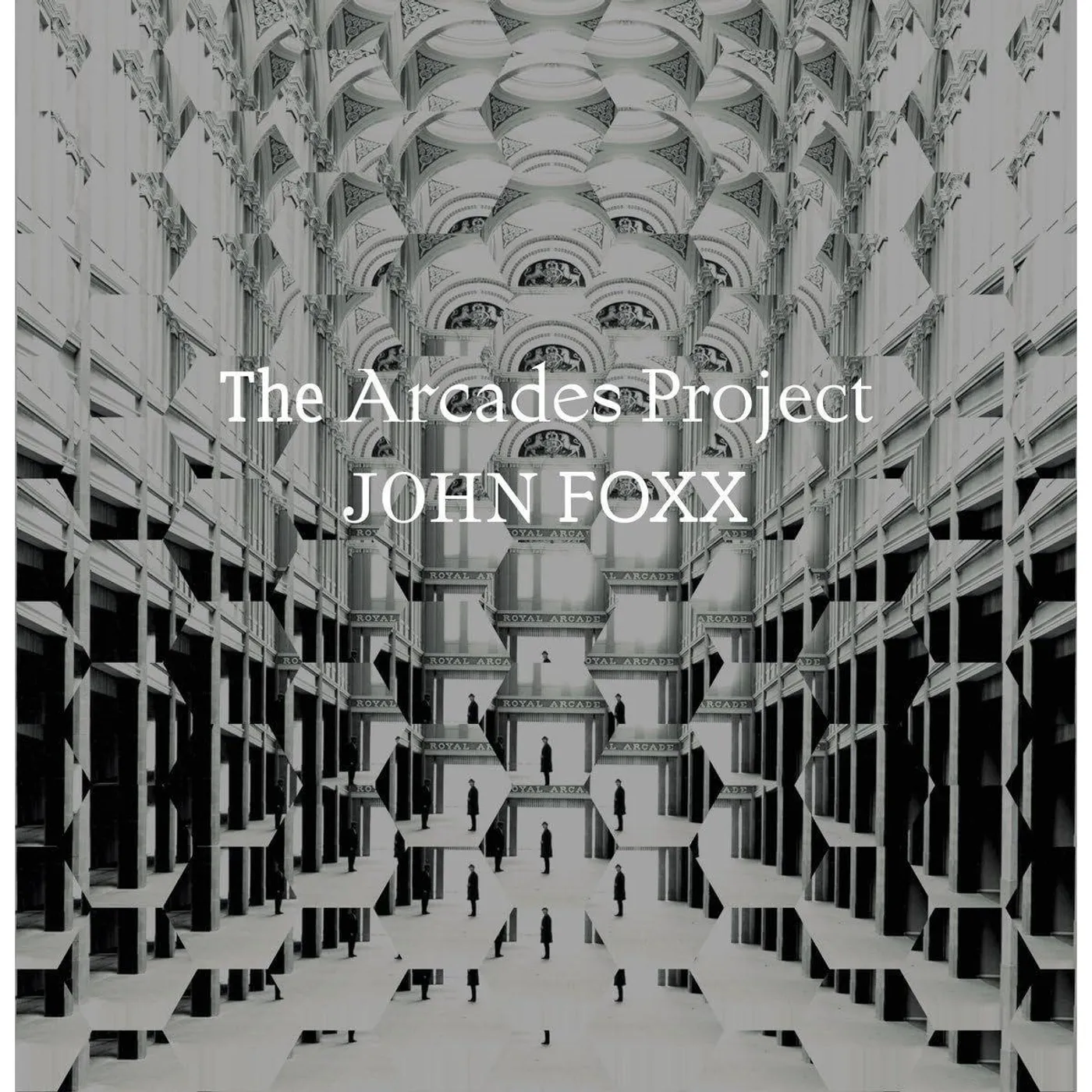 John Foxx Arcades Project Vinyl Record