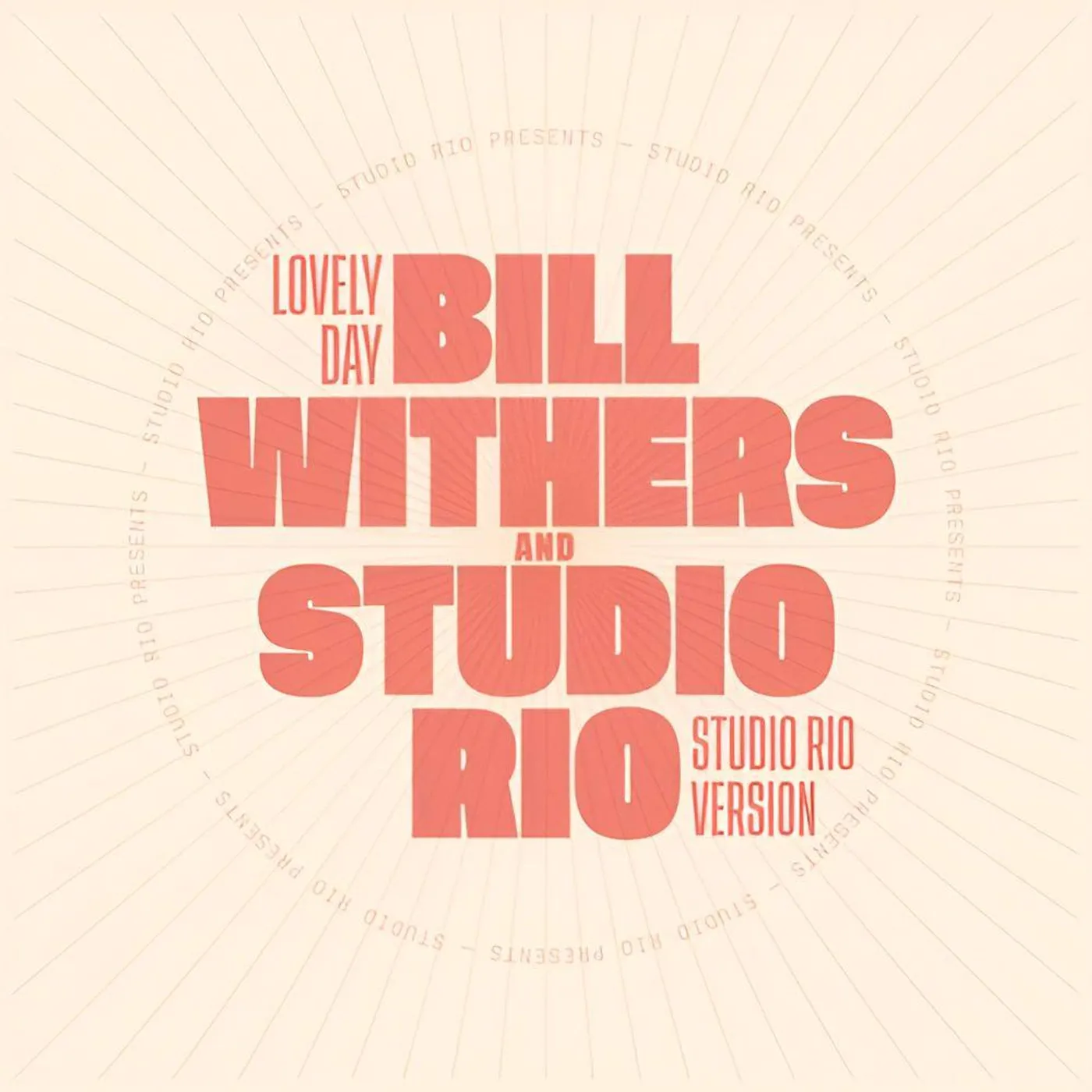 Bill Withers / Studio Rio  Lovely Day (Limited Edition) Vinyl Record