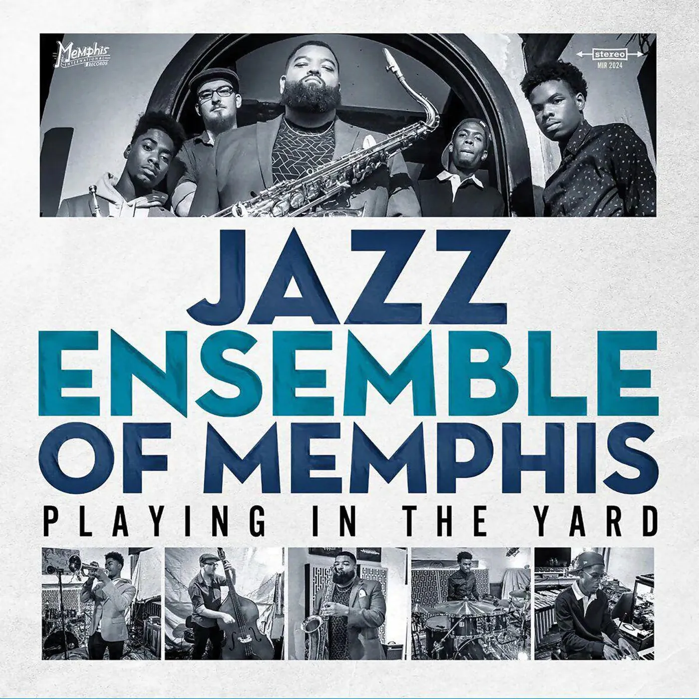 Jazz Ensemble of Memphis Playing In The Yard Vinyl Record