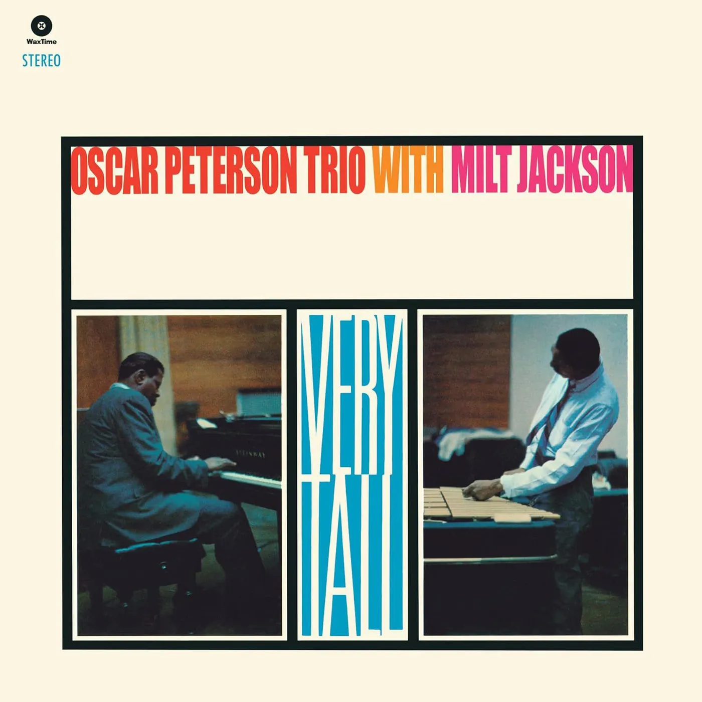 Oscar Trio Peterson / Milt Jackson Very Tall (Bonus Track/Limited/180 G/Spain Release)  Vinyl Record