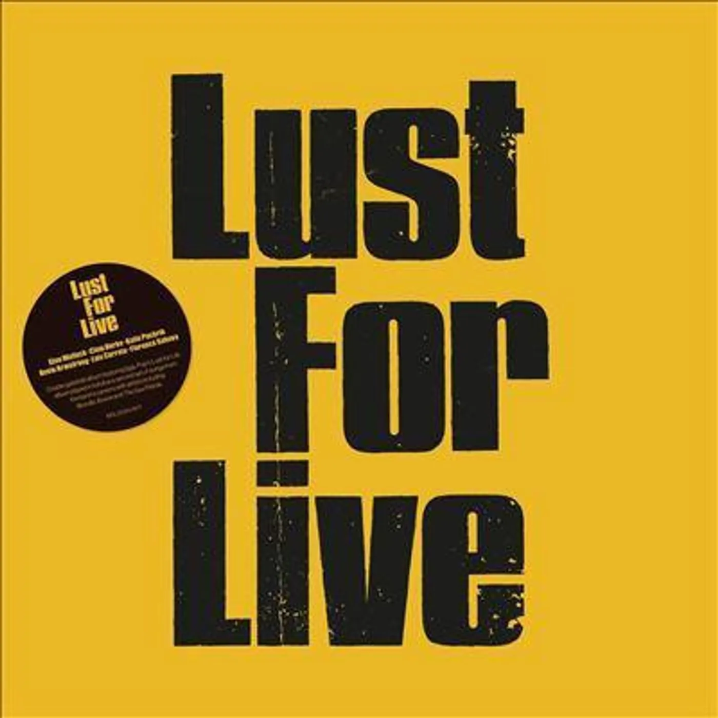 Lust for Life Band Lust For Live (2LP/Ltd White & Yellow) Vinyl Record