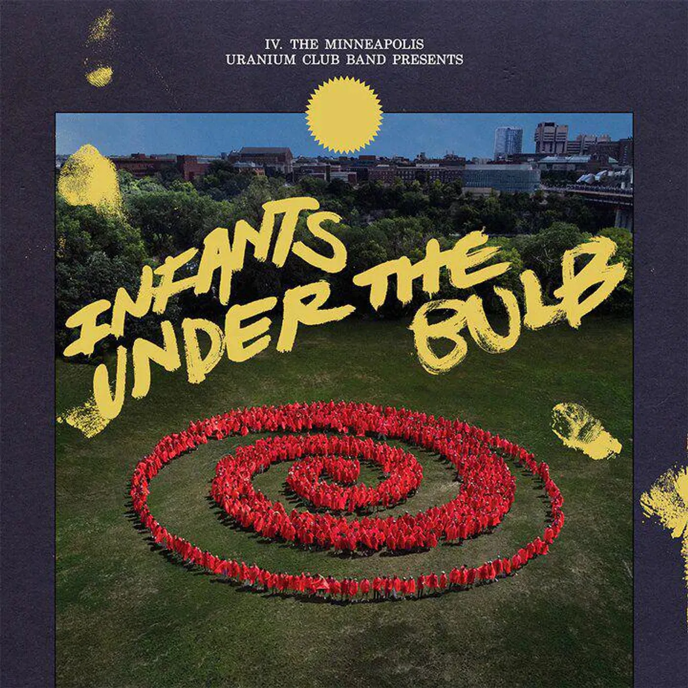 Uranium Club Infants Under The Bulb Vinyl Record