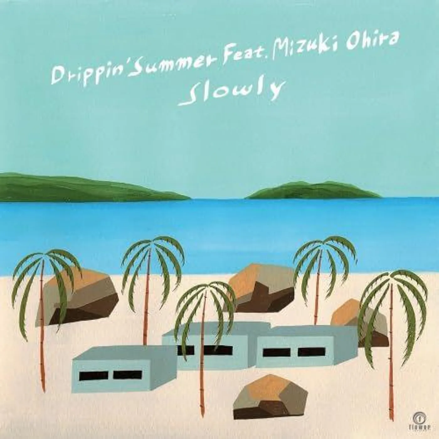 Slowly Drippin' Summer feat. Mizuki Ohira Vinyl Record