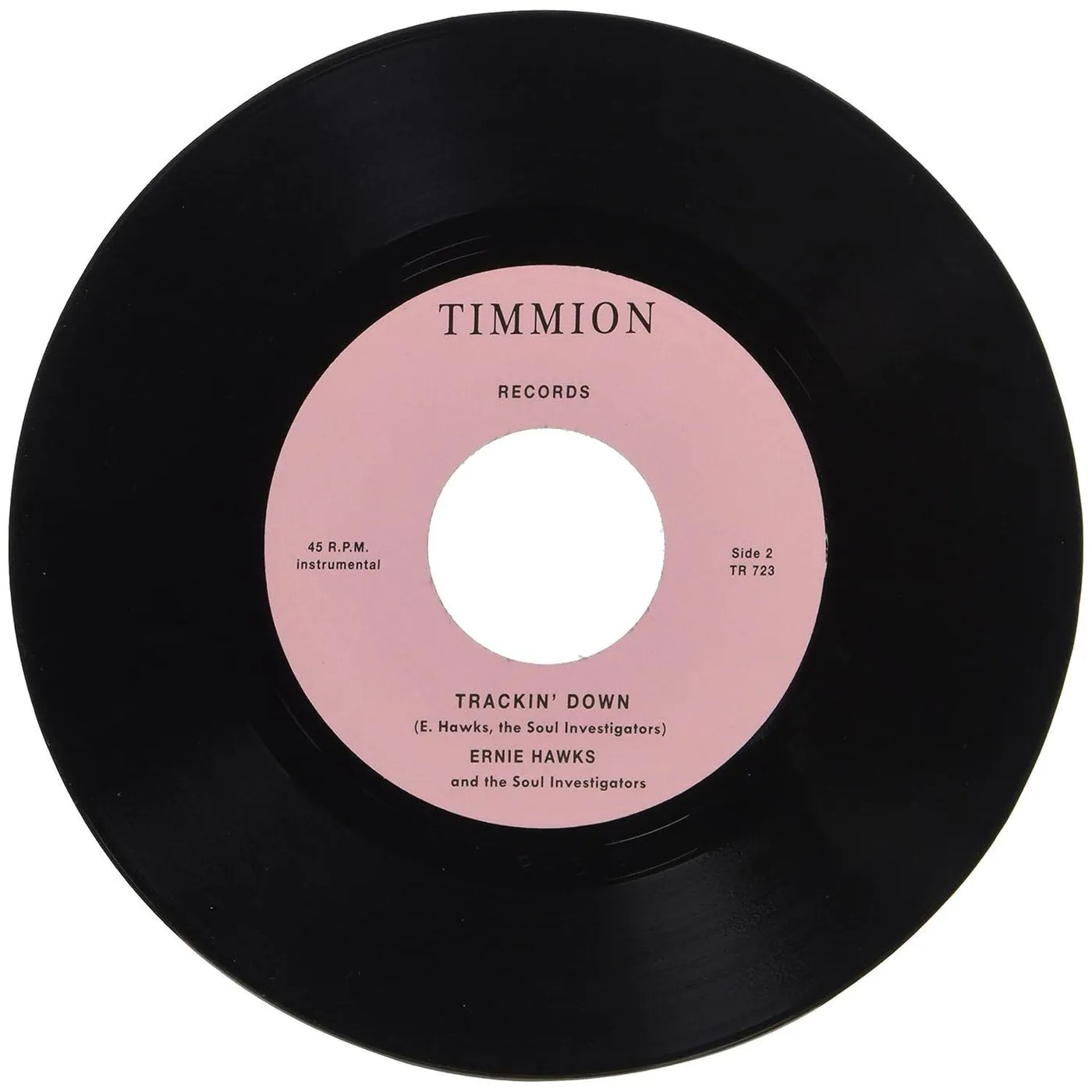 Ernie Hawks & The Soul Investigators Cold Turkey Time/Trackin' Down (7") Vinyl Record