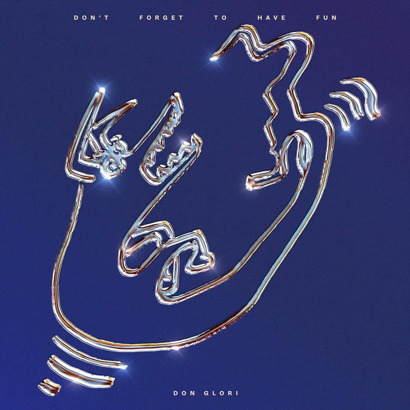 Don Glori Don't Forget To Have Fun Vinyl Record