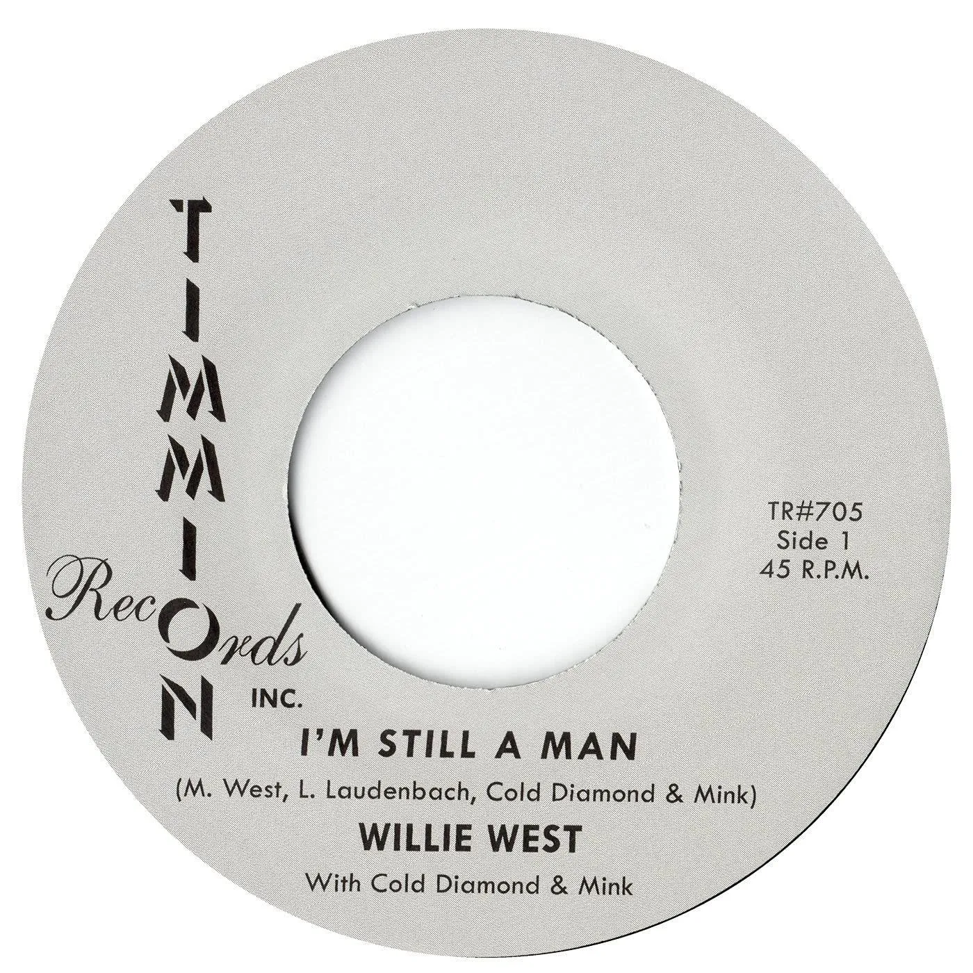 Willie West I'm Still A Man/I'm Still A Man (Instrumental/7") Vinyl Record
