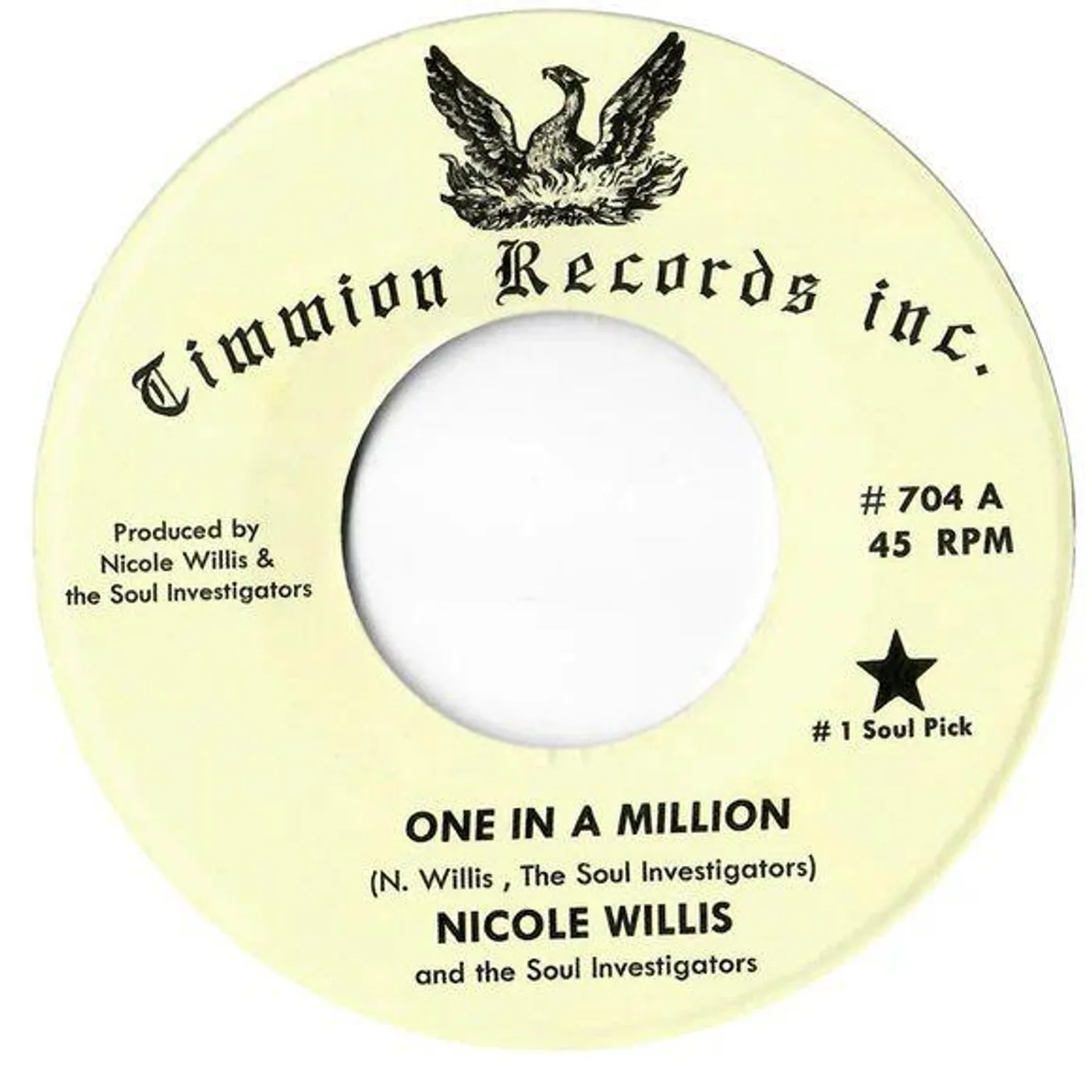 Nicole Willis & the Soul Investigators One In A Million/One In A Million (Instrumental) Vinyl Record