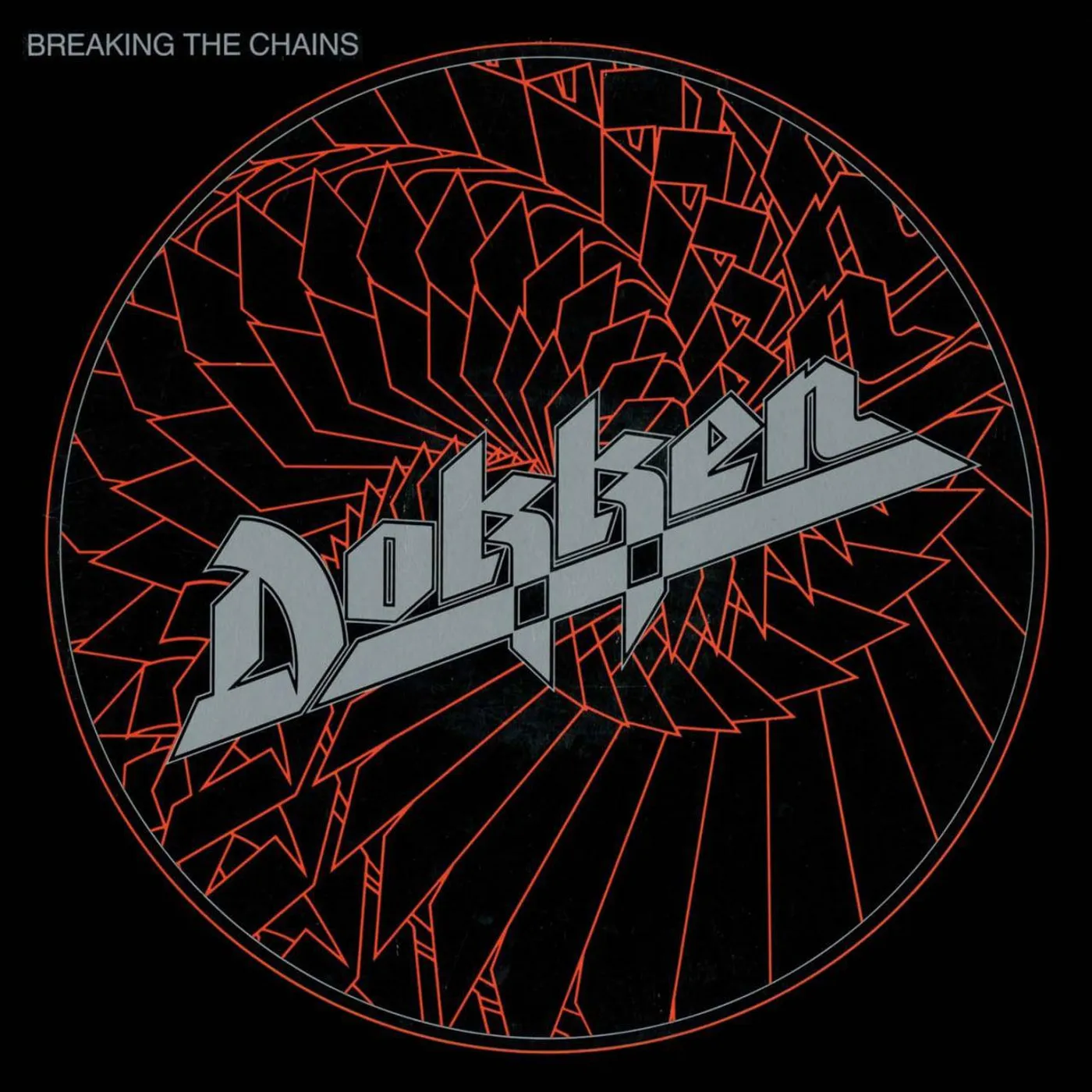 Dokken BREAKING THE CHAINS Vinyl Record