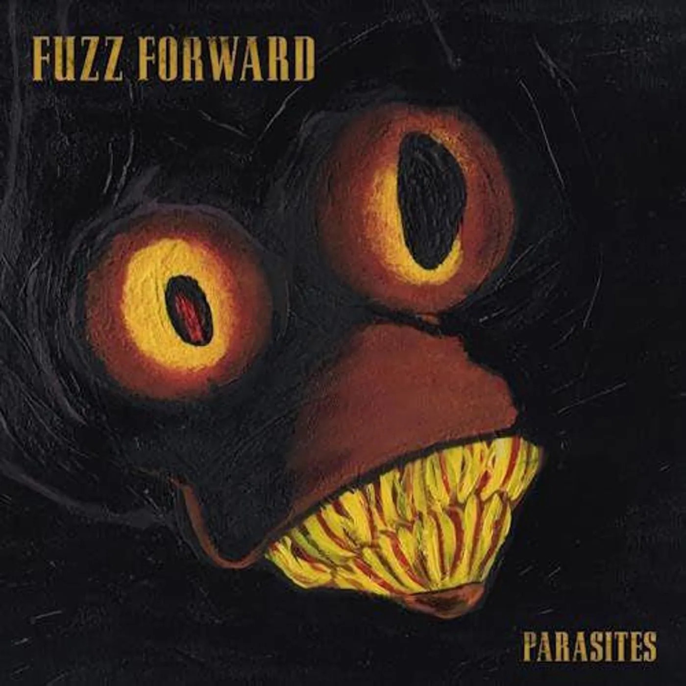 Fuzz Forward Parasites Vinyl Record