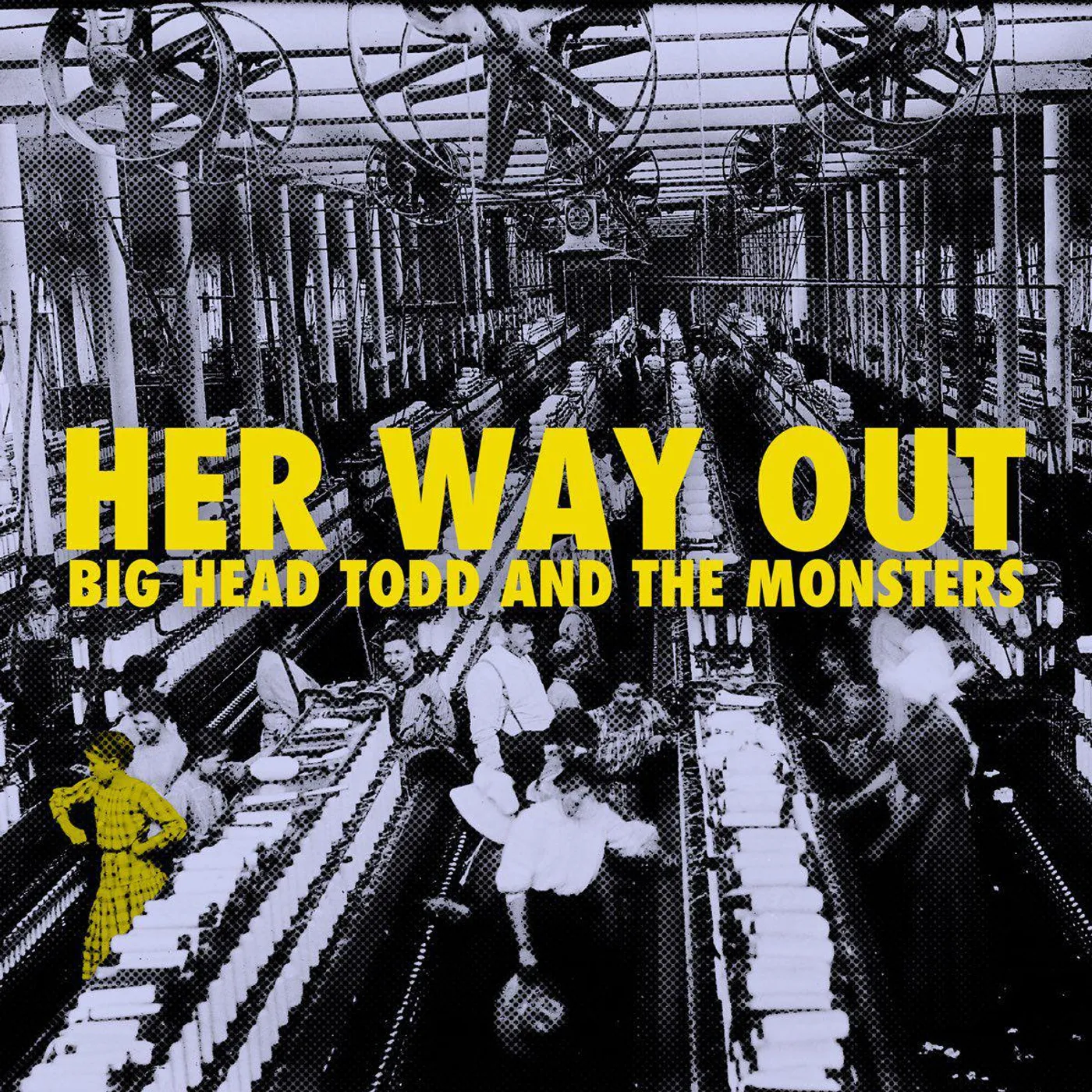 Big Head Todd and The Monsters Her Way Out Vinyl Record