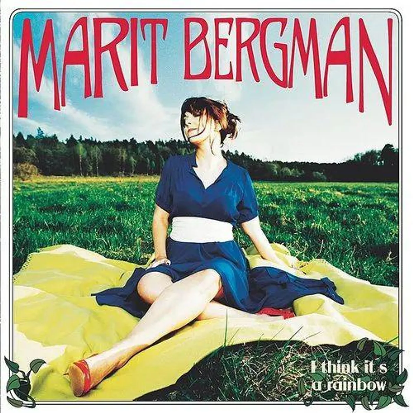 Marit Bergman I Think It's A Rainbow Vinyl Record