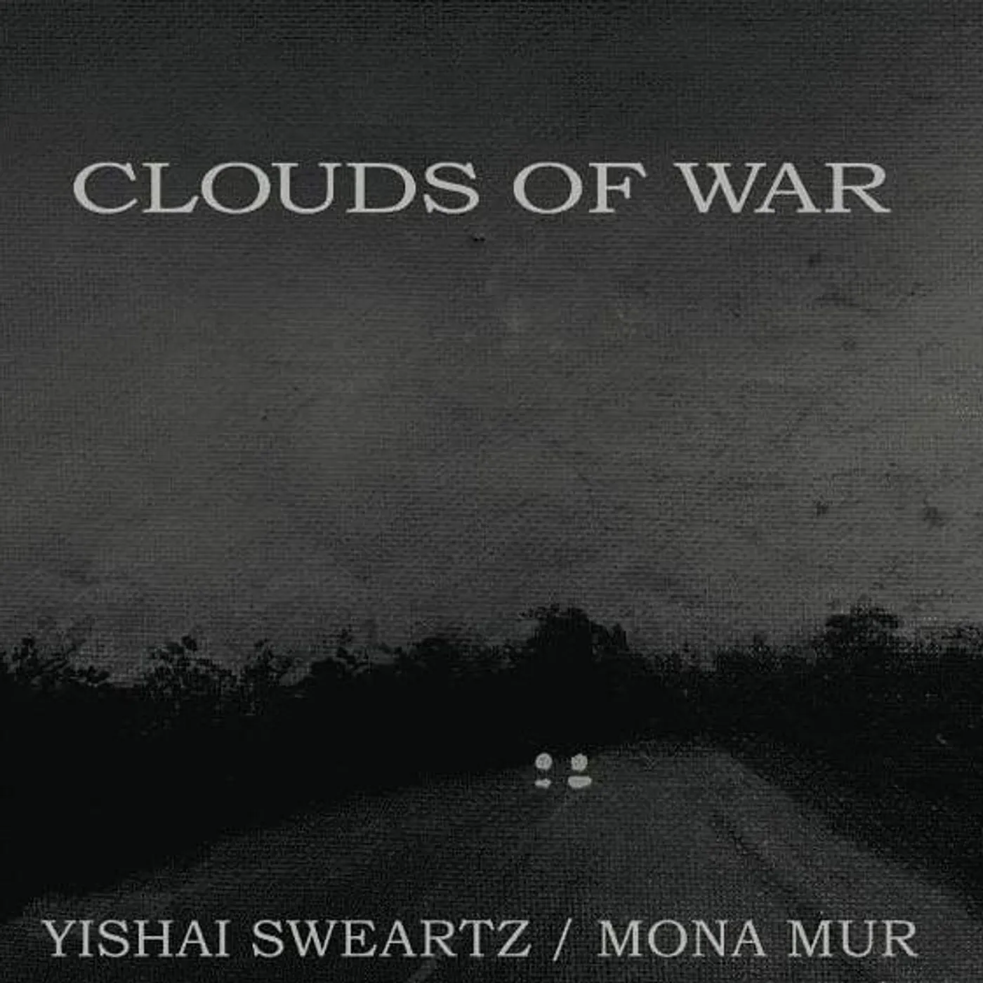 Yishai Sweartz / Mona Mur CLOUDS OF WAR Vinyl Record