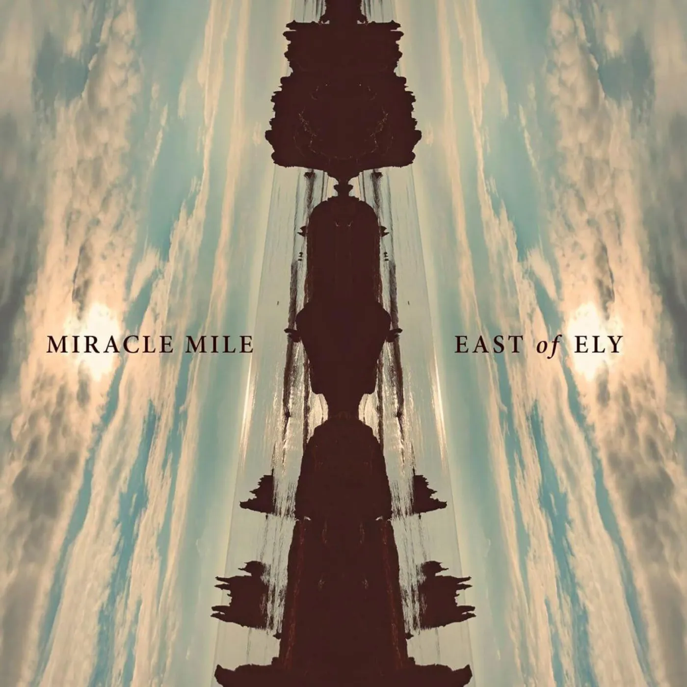 Miracle Mile EAST OF ELY Vinyl Record