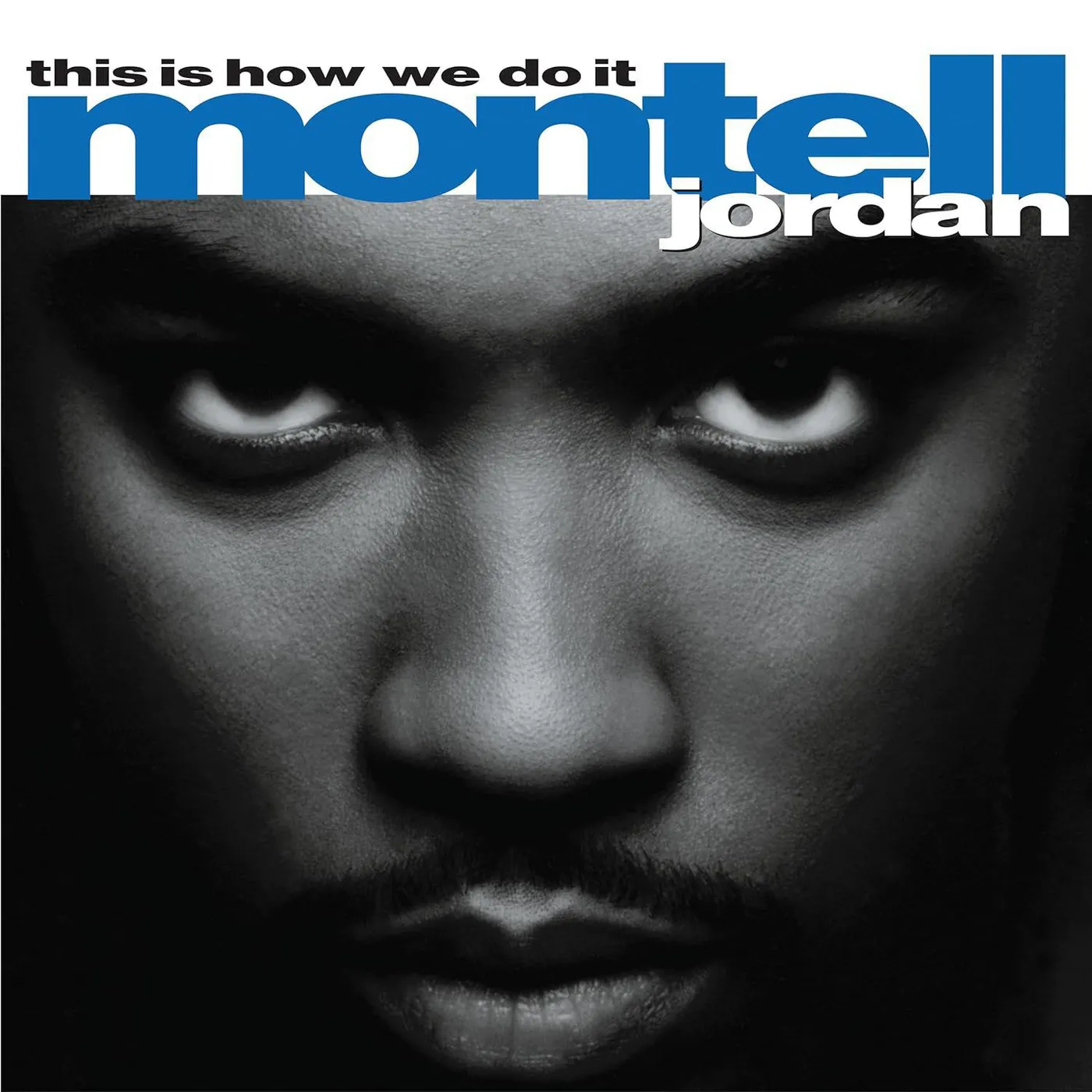 Montell Jordan This Is How We Do It (2LP) Vinyl Record