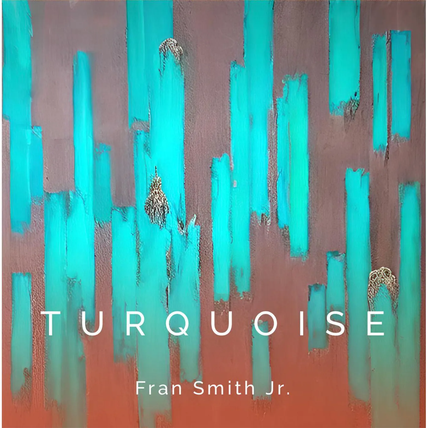 Fran Smith Jr Turquoise Vinyl Record