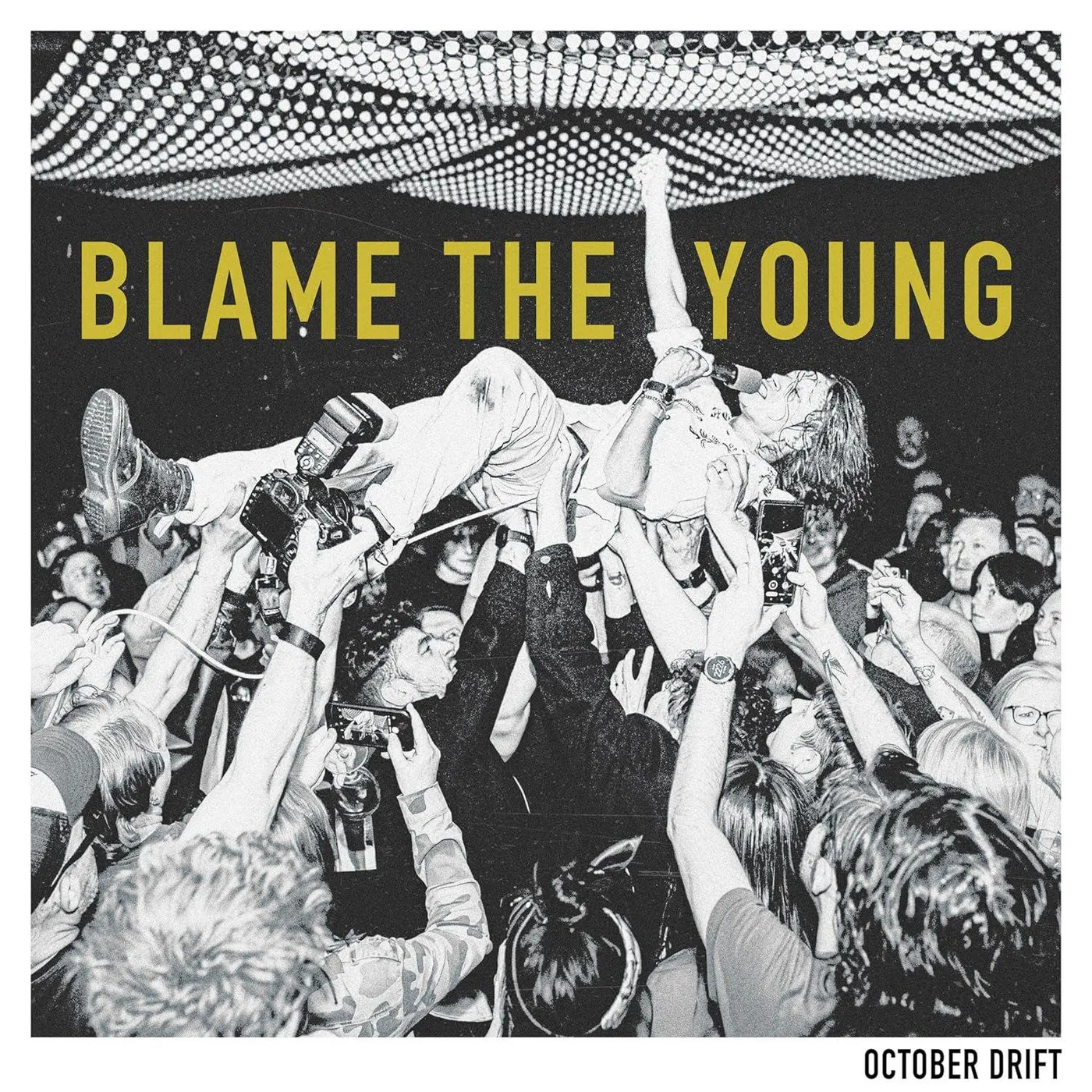 October Drift Blame The Young Vinyl Record