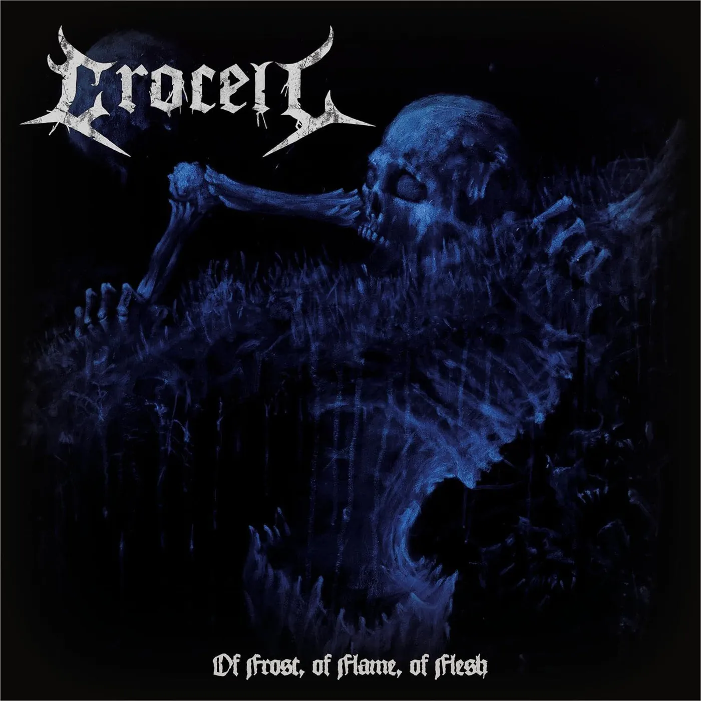 Crocell Of Frost Of Flame Of Flesh Vinyl Record