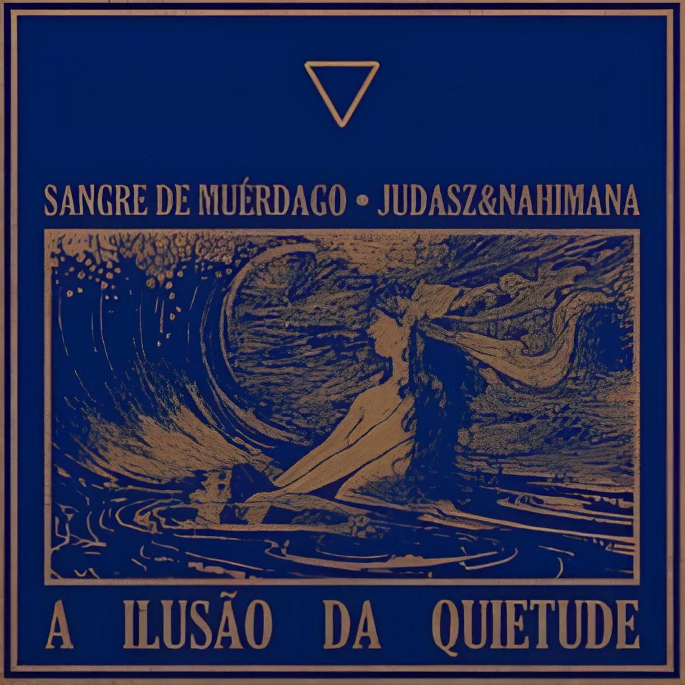 Sangre de Muerdago A Ilusao Da Quietude Vinyl Record