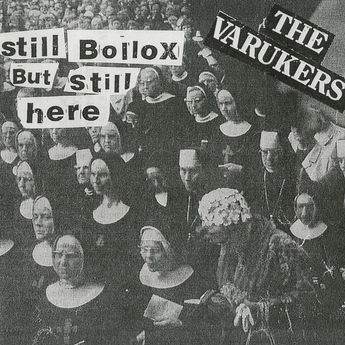 The Varukers Still Bollox But Still Here (White) Vinyl Record